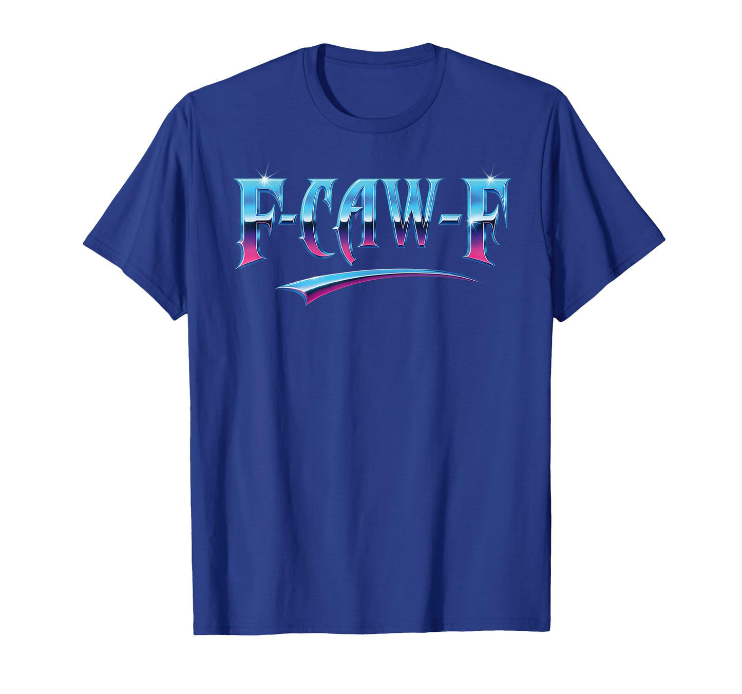 F-Caw-F Simple Letters Modern Cringe Meme Decorative F-Caw-F T-Shirt