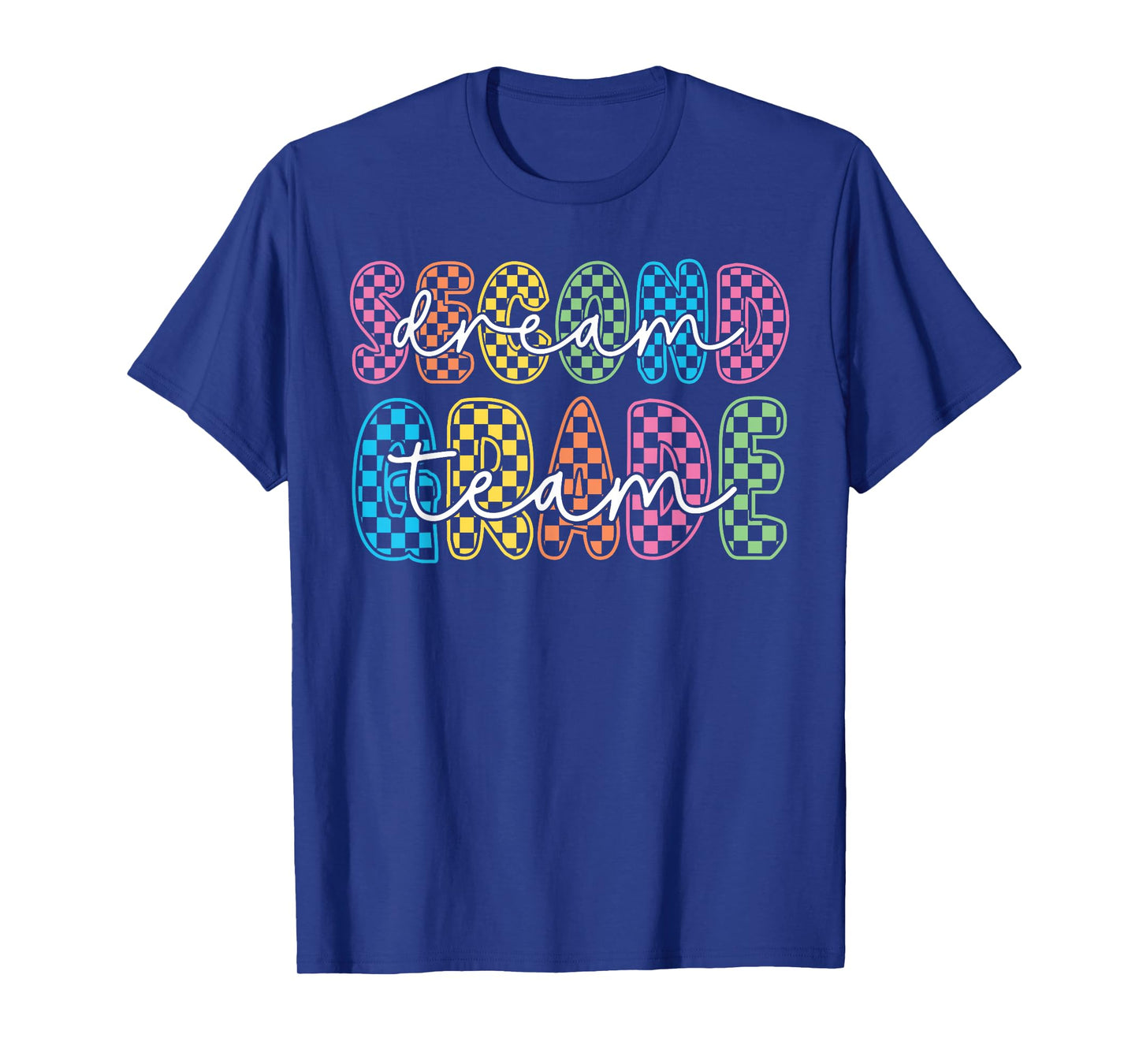 2nd Second Grade Dream Team Teacher First Day Back To School T-Shirt
