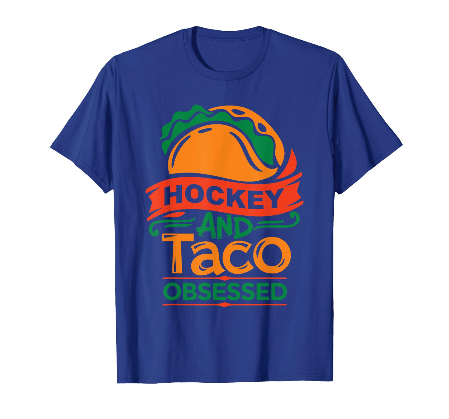 Field Hockey and Tacos Obsessed Fan League Ice Hockey Player T-Shirt