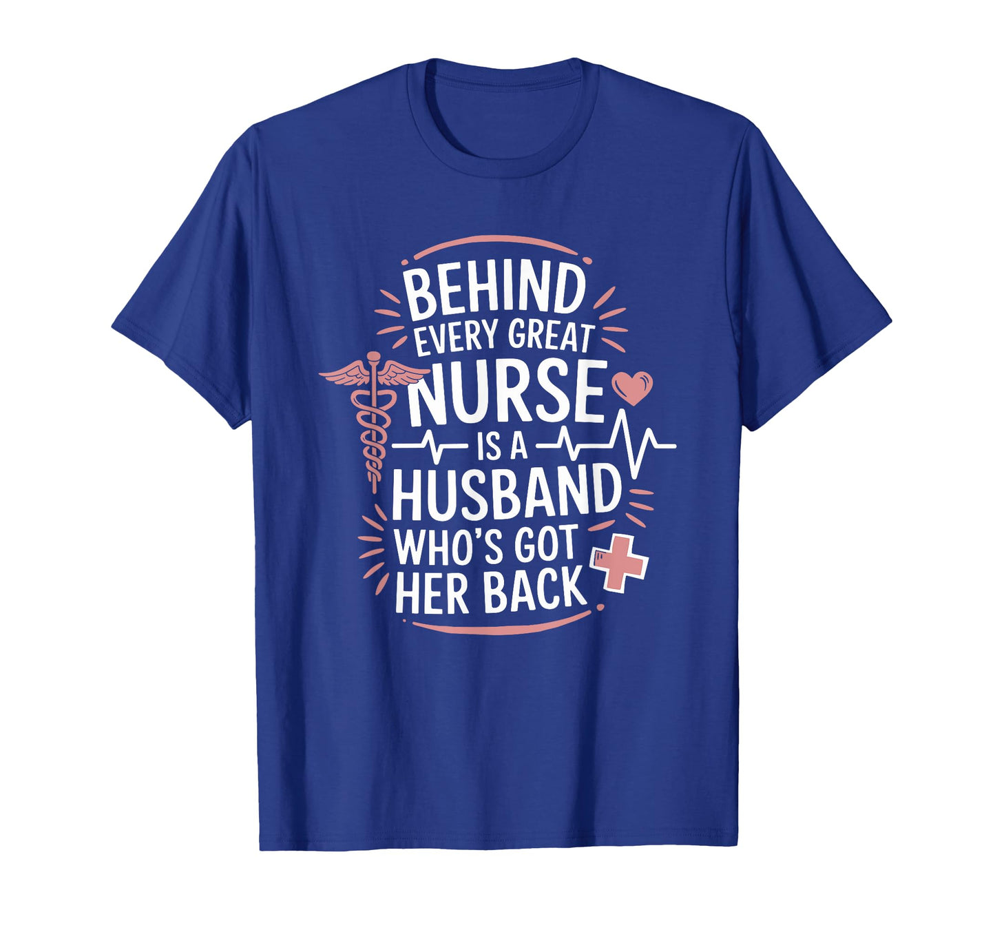 Nurse Wife and nursing wife design for nursing husband T-Shirt