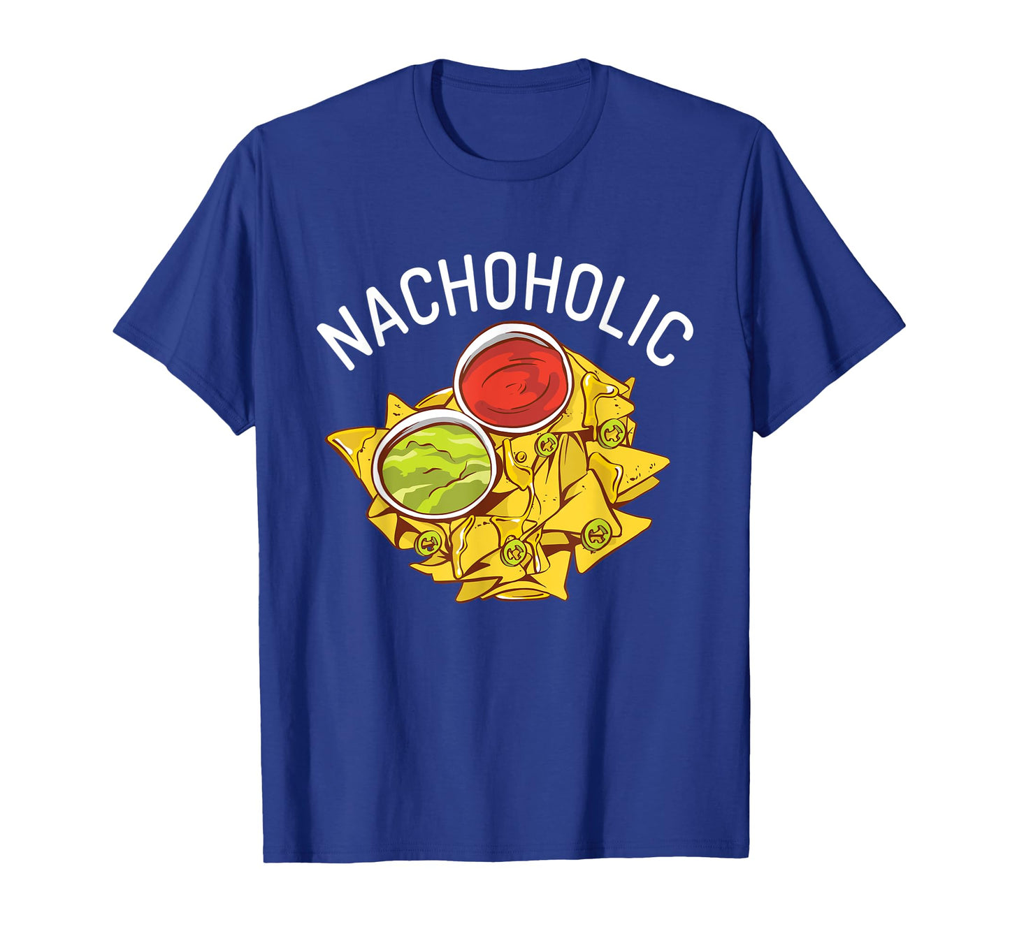 Nachoholic Snack Food Mexican T-Shirt