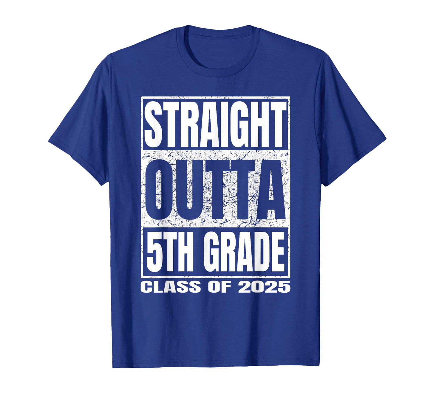 Straight Outta 5th Grade Graduation Class Of 2025 Gifts T-Shirt