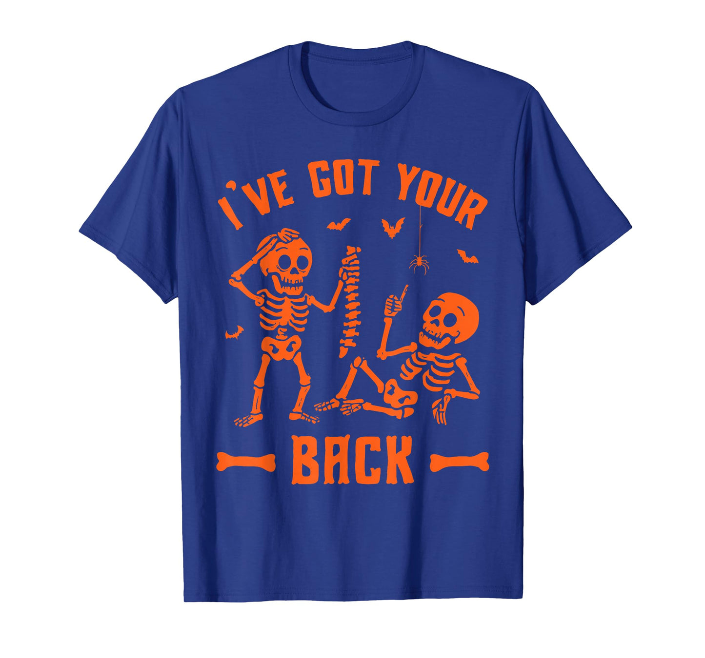 Skeleton Iβve Got Your Back Halloween Costume Men Women Kids T-Shirt