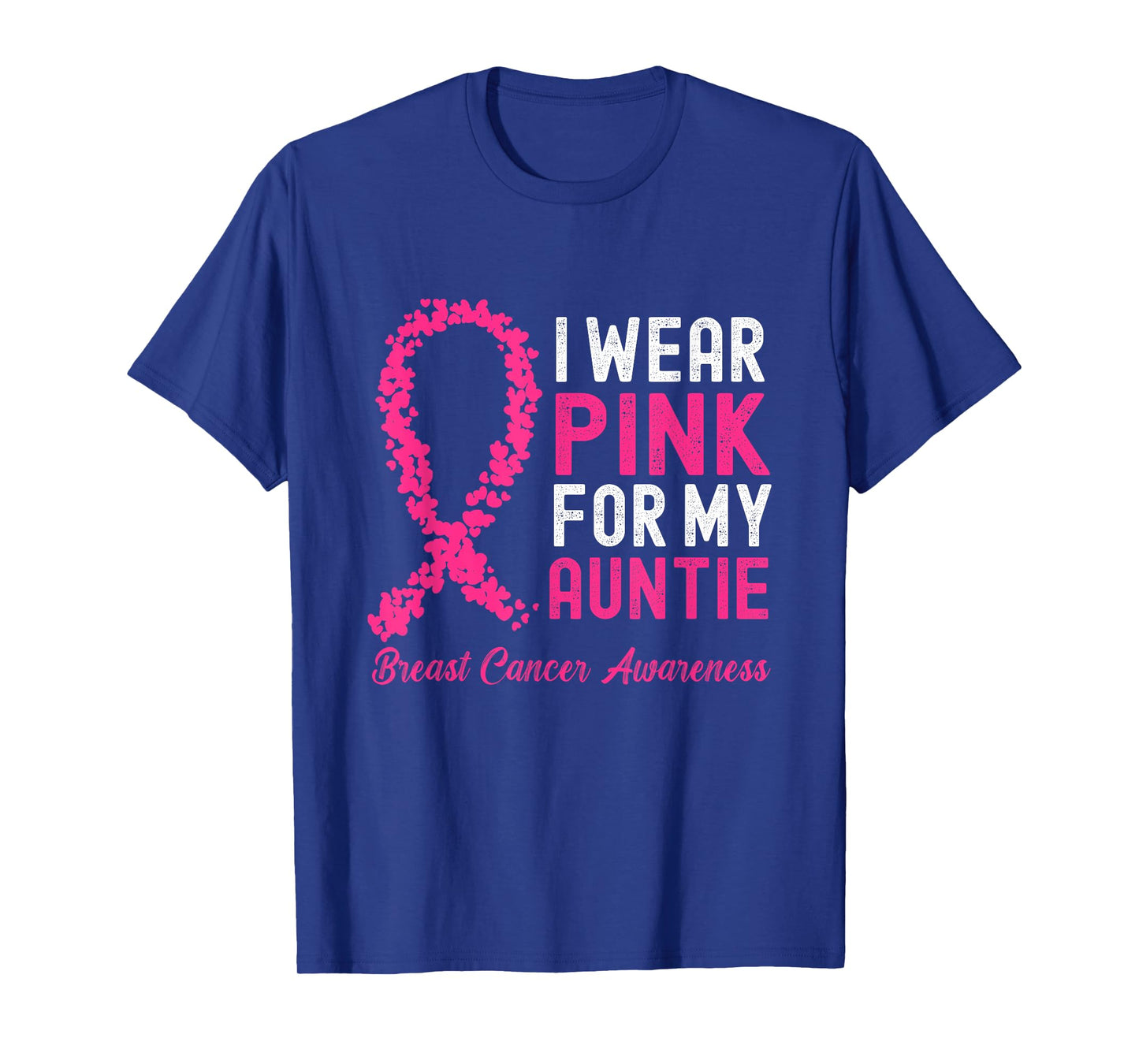 I Wear Pink for My Auntie Breast Cancer Awareness Support T-Shirt