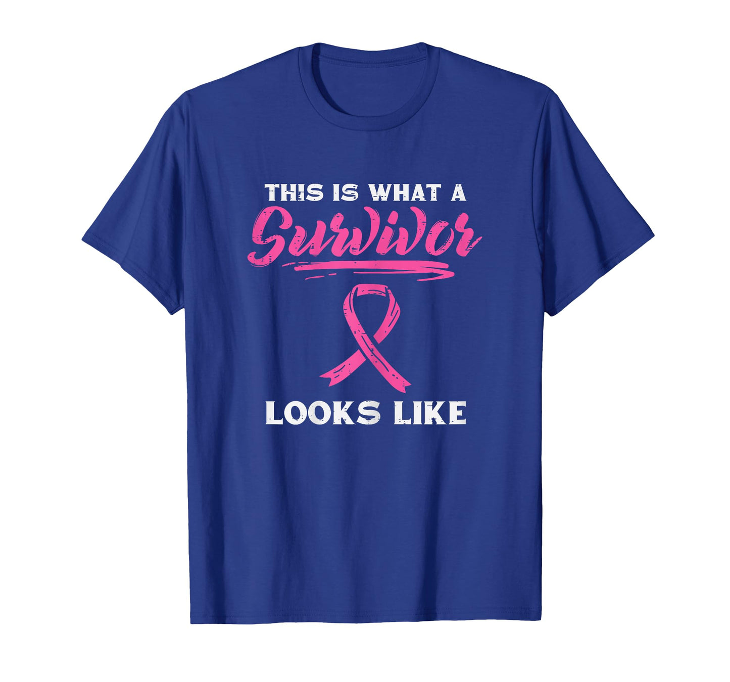 What A Survivor Looks Like Breast Cancer Awareness Women T-Shirt