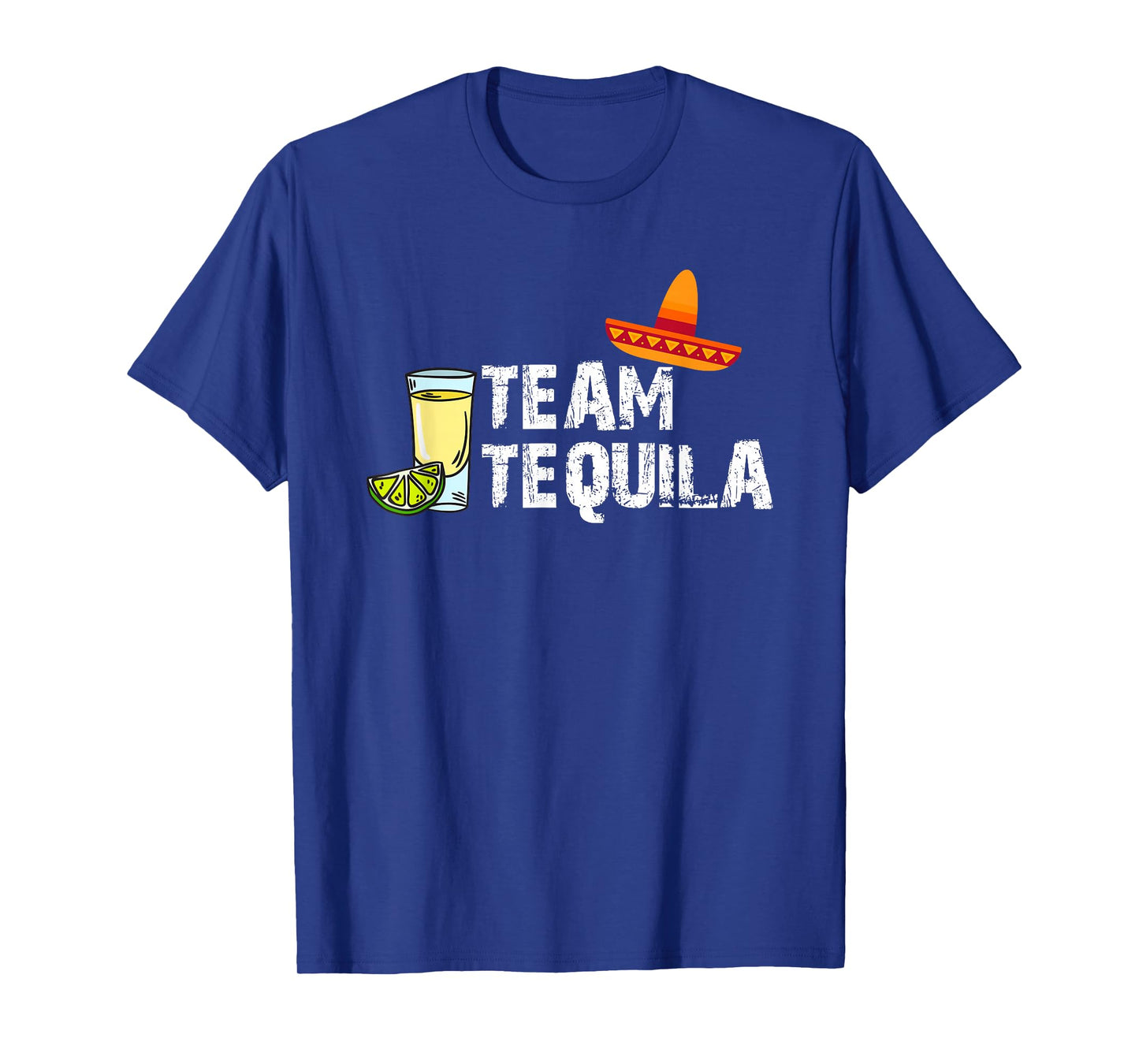 Team Tequila any Tequila lover drinker T-Shirt
