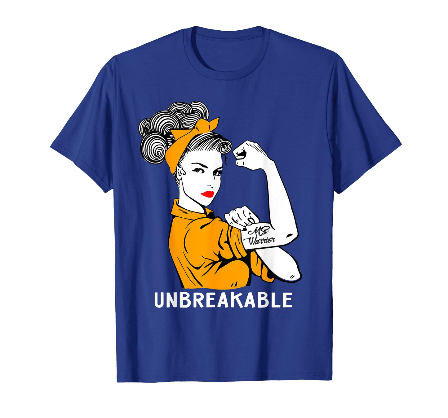 MS Warrior Unbreakable T-Shirt Multiple Sclerosis Awareness T-Shirt