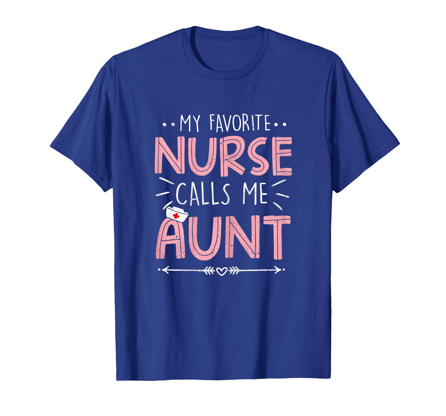 My Favorite Nurse Calls Me Aunt Retro Flowers Mothers Day T-Shirt