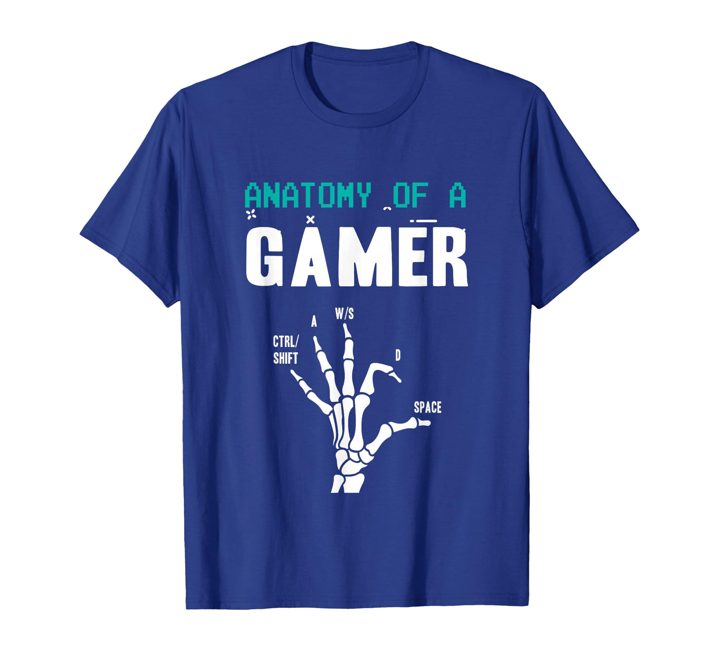 Anatomy of A Gamer Skeleton Hand Funny T-Shirt