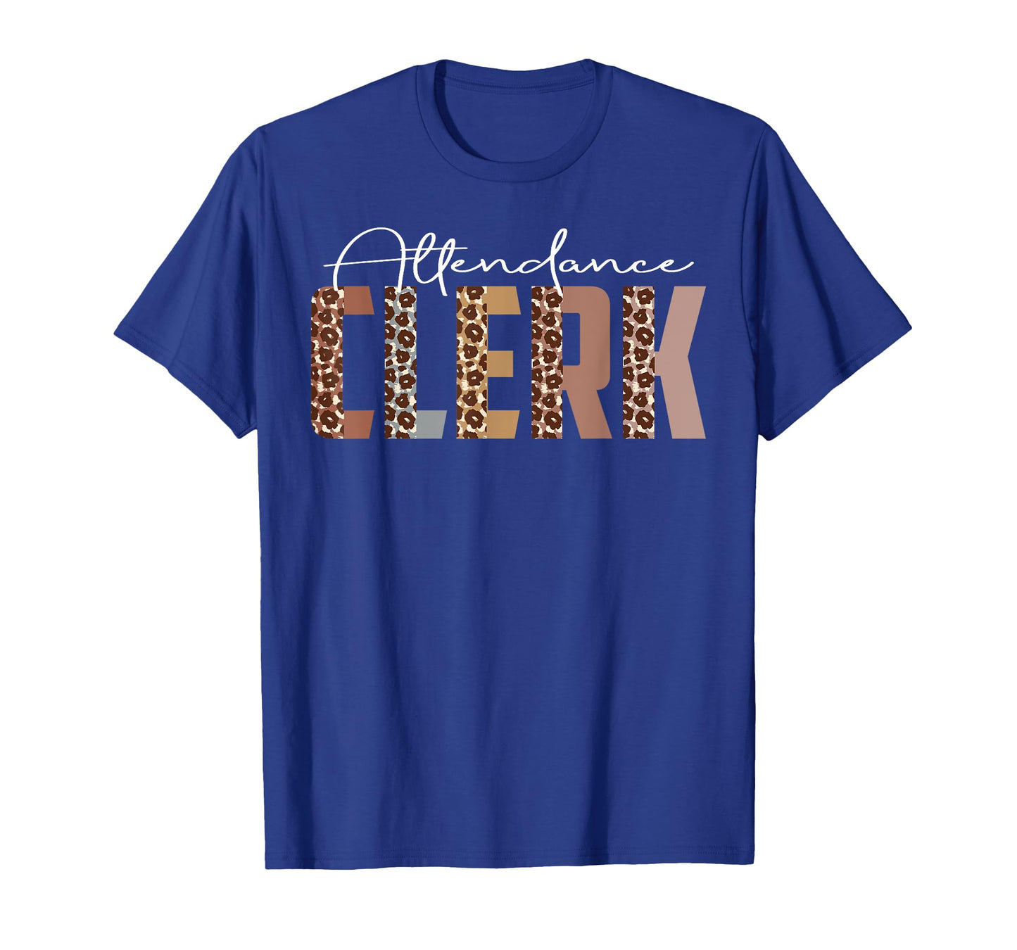 Leopard Attendance Clerk Funny Job Title School Worker T-Shirt