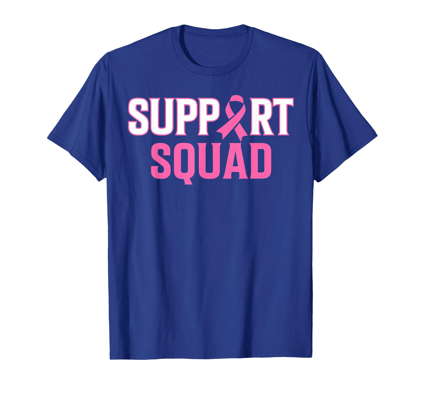 Support Squad Breast Cancer Awareness Pink T-Shirt