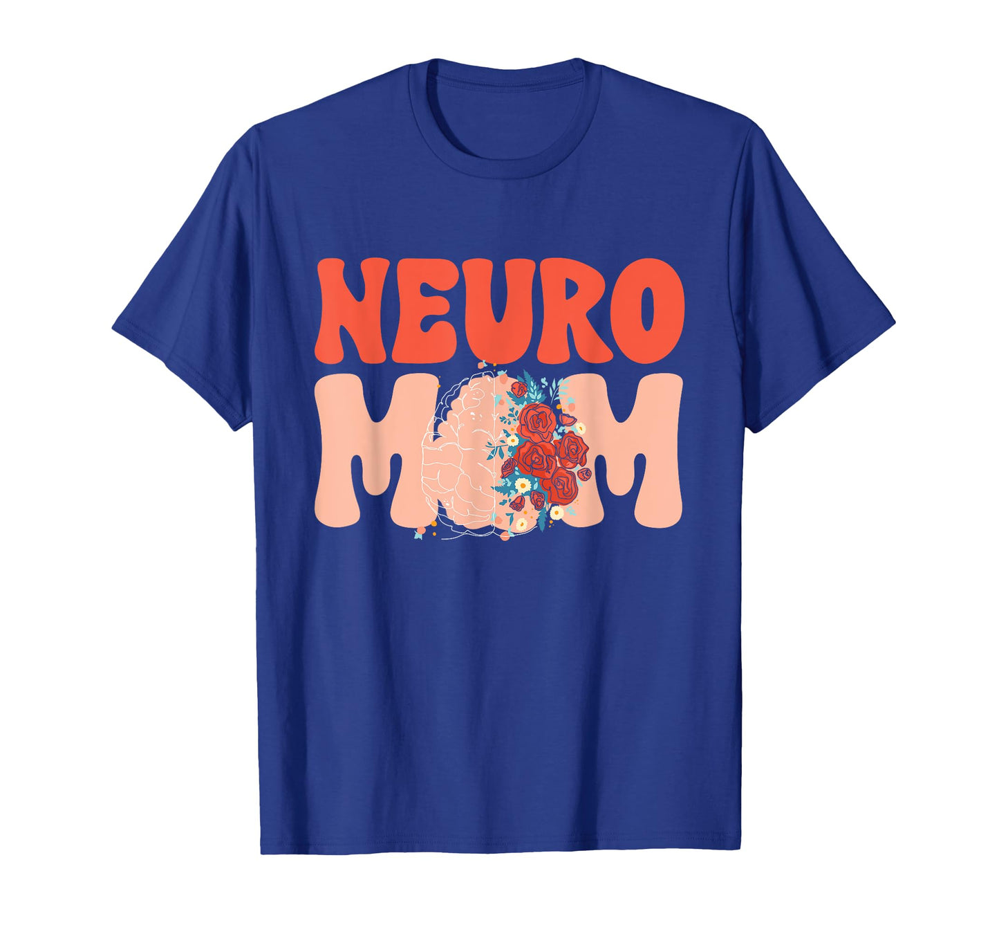 Neuro Mom Neurology RN Neuroscience Nurse Neurologist T-Shirt