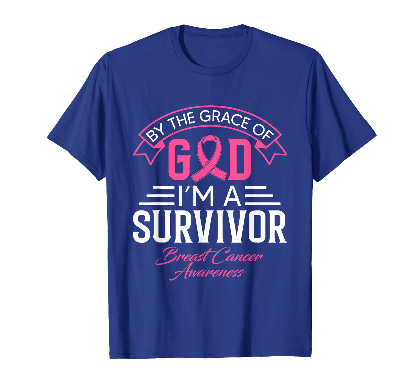 By The Grace God Pink Ribbon Support Beast Cancer Survivor T-Shirt