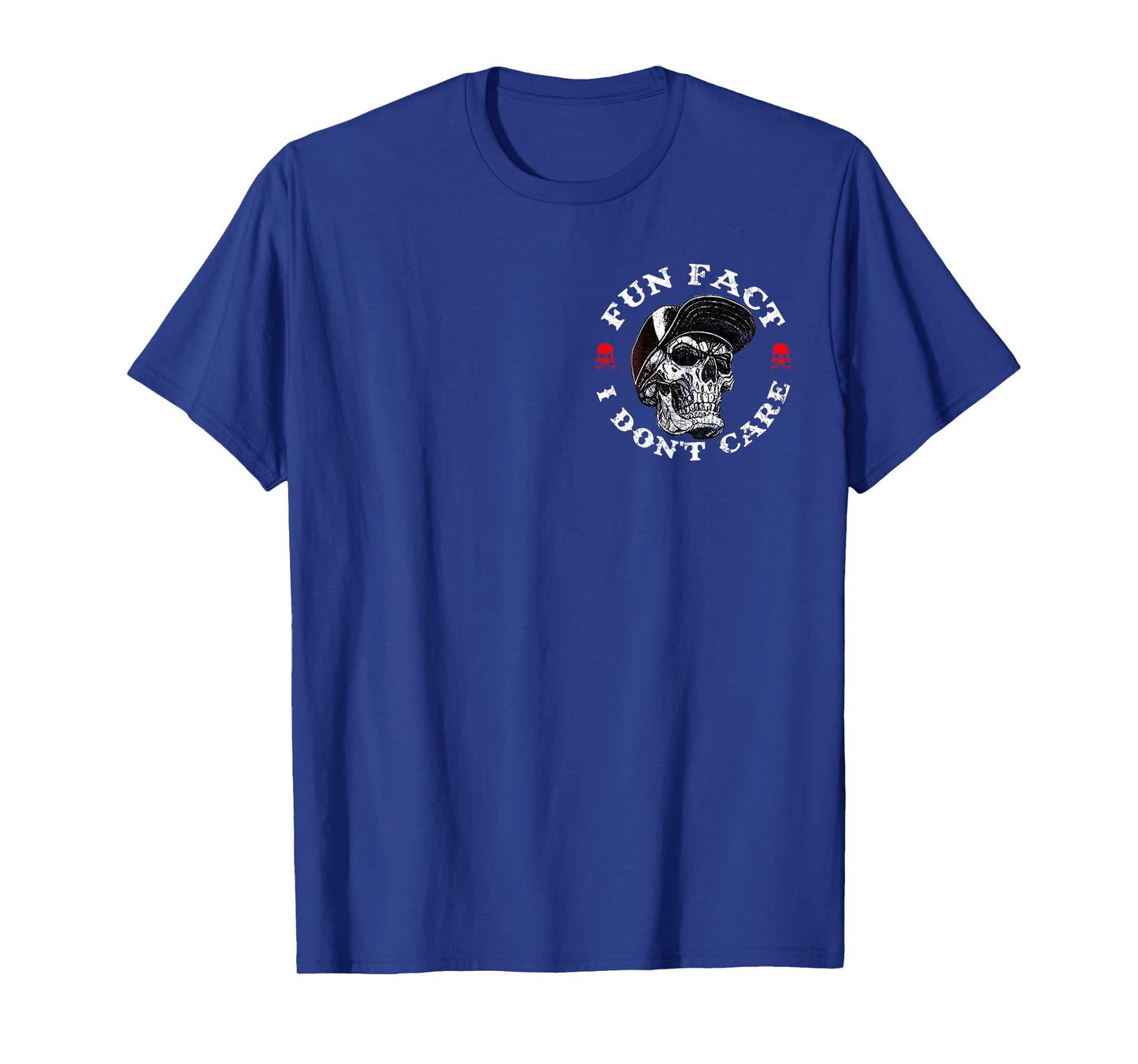 (2 Sided) Fun Fact I Don't Care Funny Skeleton Saying Quote T-Shirt