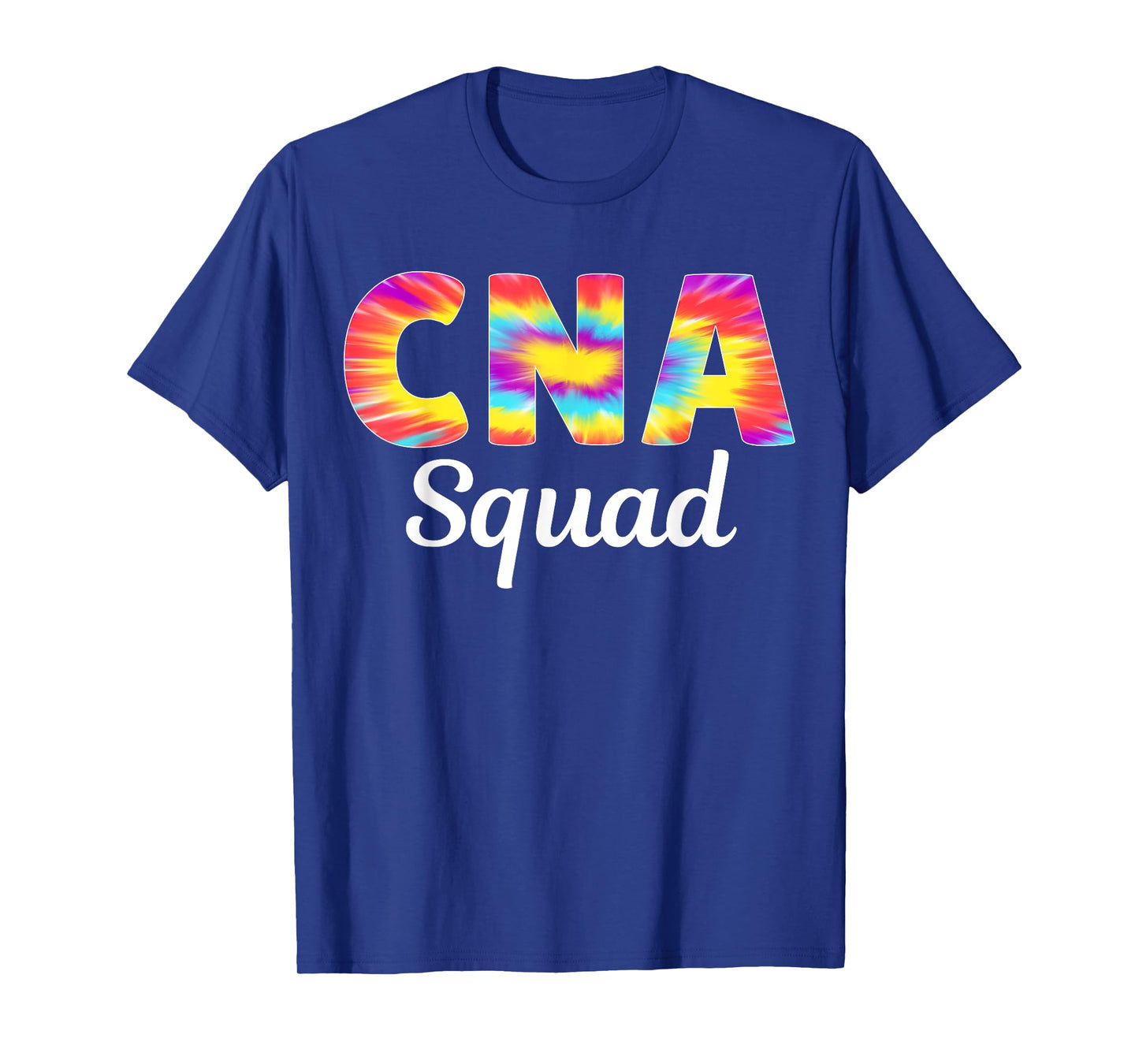 CNA Squad Certified Nursing Assistant Tie Dye For Women Cute T-Shirt