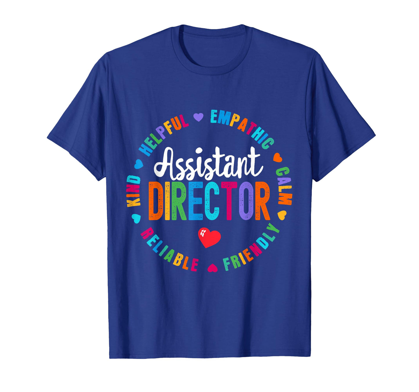 Assistant Director Appreciation Week healthcare workers T-Shirt