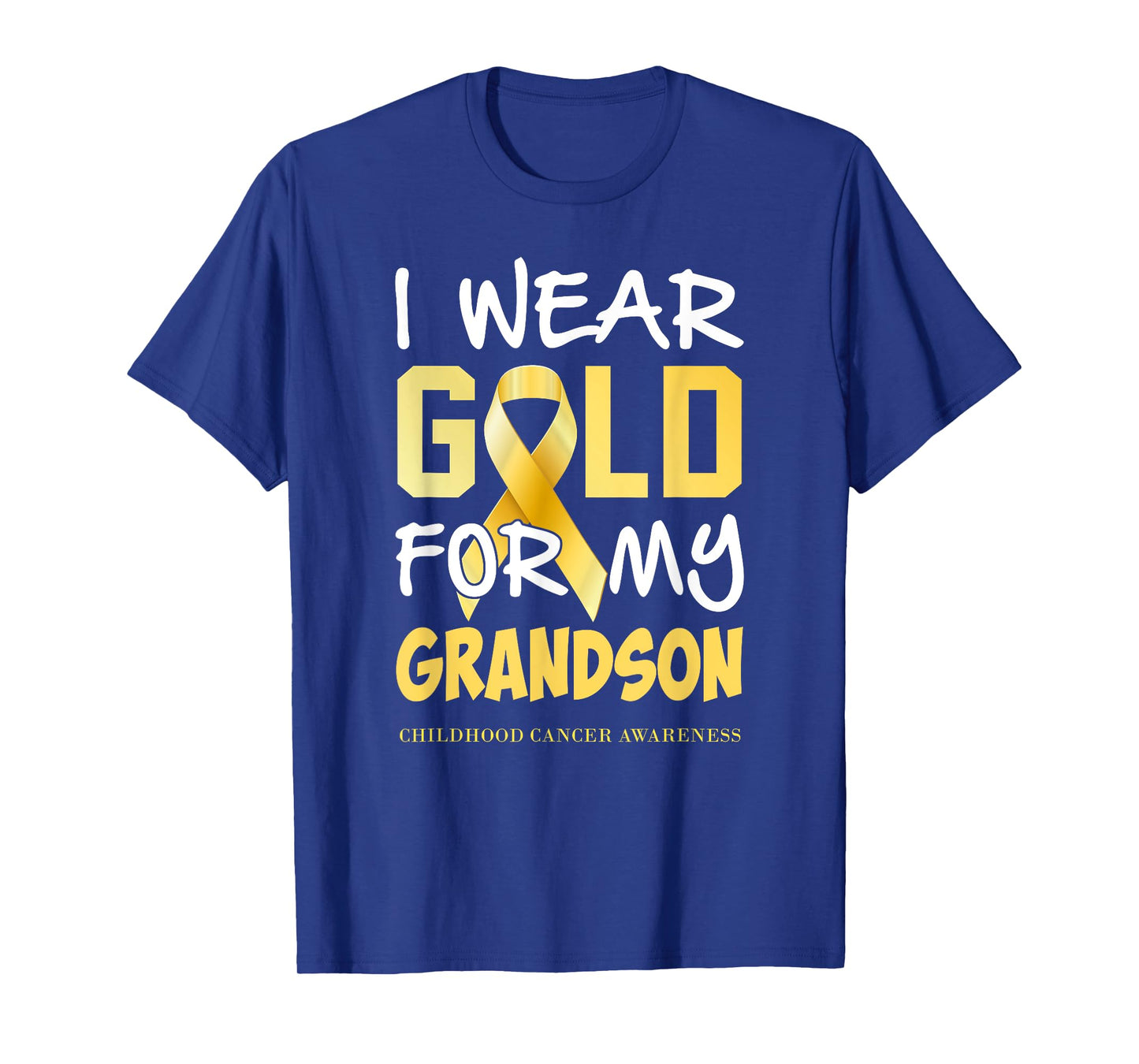 Childhood Cancer Awareness Gold For My Grandson T T-Shirt