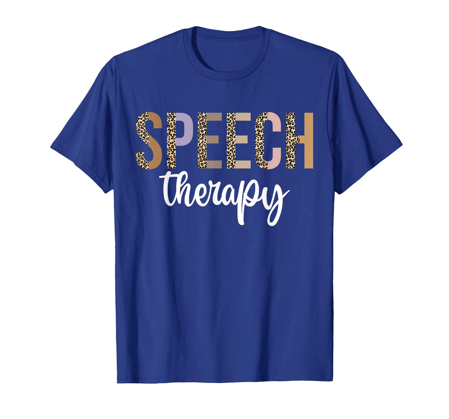 Speech Therapy Speech Language Pathologist Gifts Therapist T-Shirt