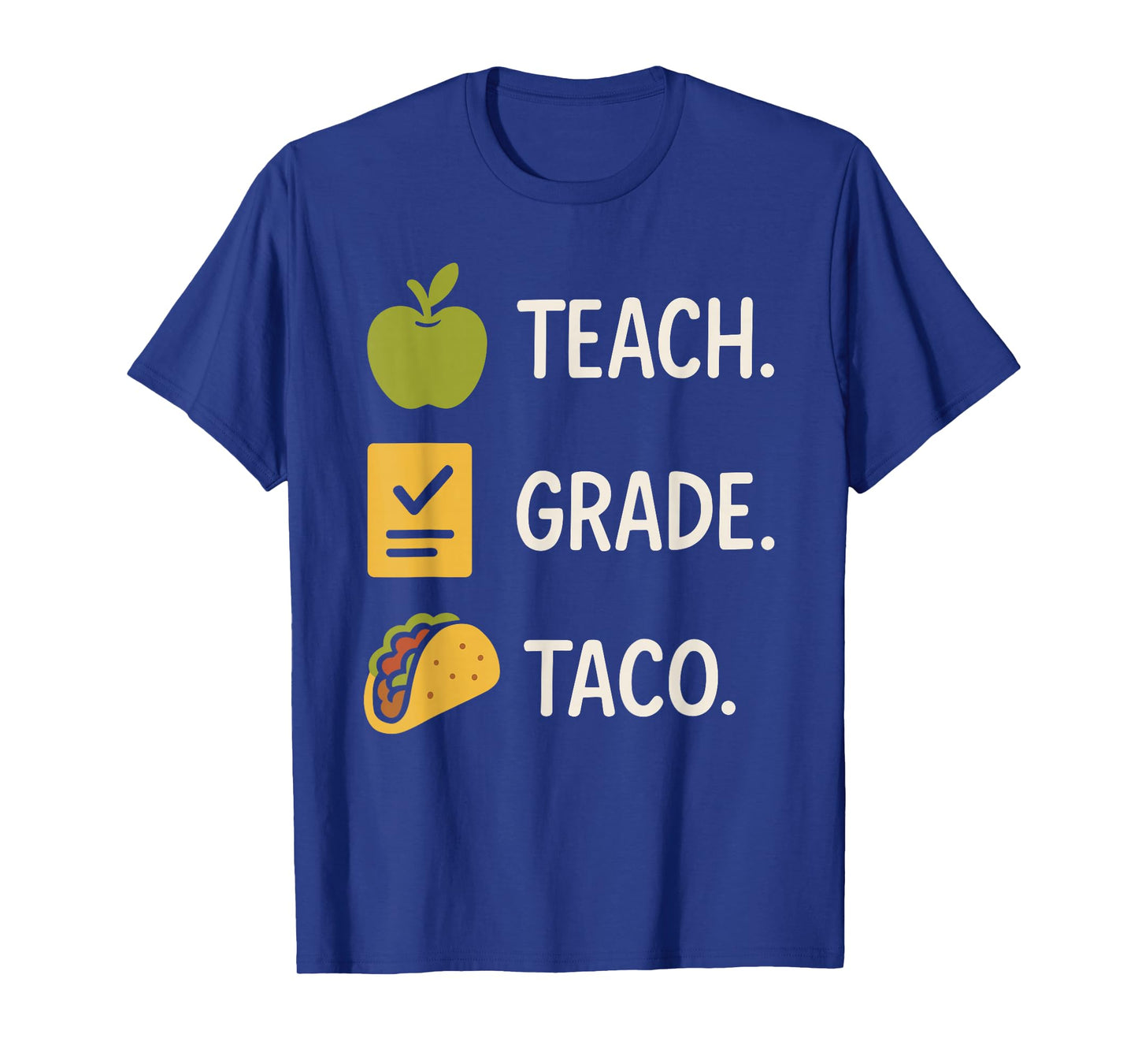 Funny Teacher Taco Tuesday Foodie Classroom Humor T-Shirt