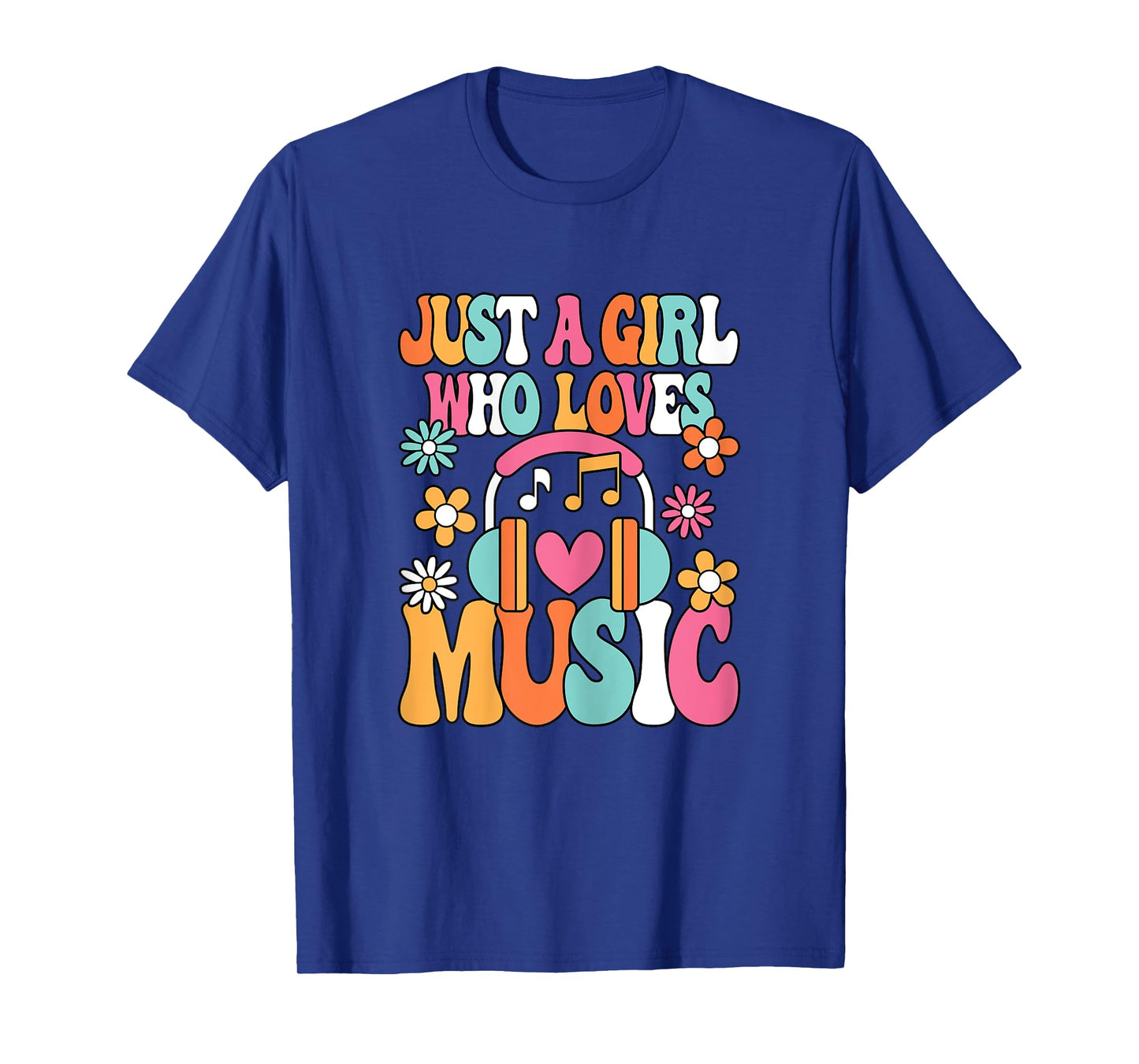 Just A Girl Who Loves Music Cute Music Lover Women Girls T-Shirt
