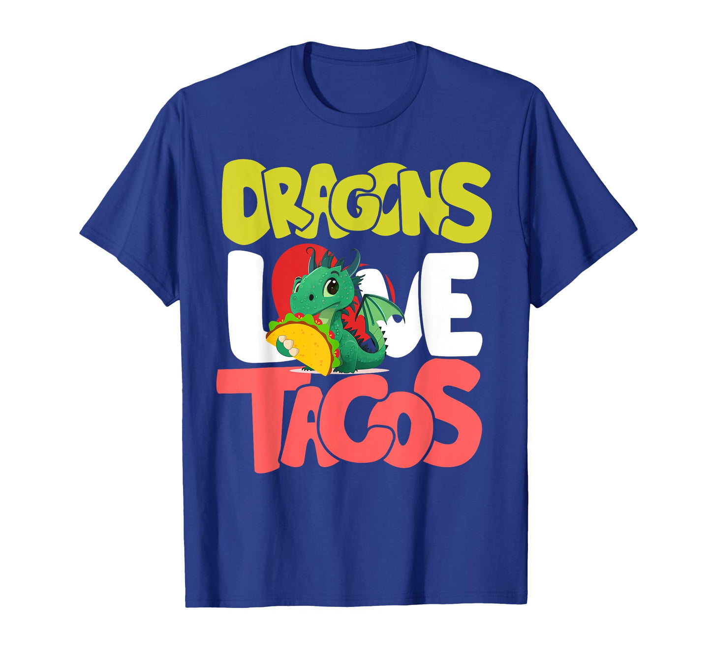 Dragons Love Tacos Shirt Adult Kids Dragon Lovers T-Shirt