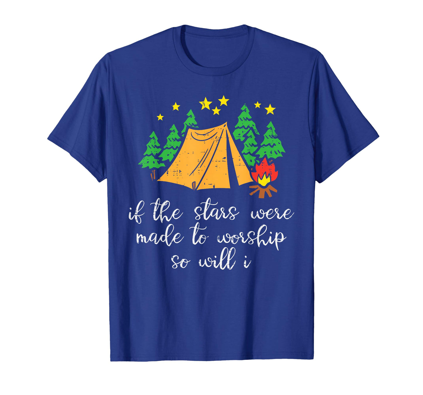 Camping Stars Made To Worship Christian Camper Men Women Kid T-Shirt