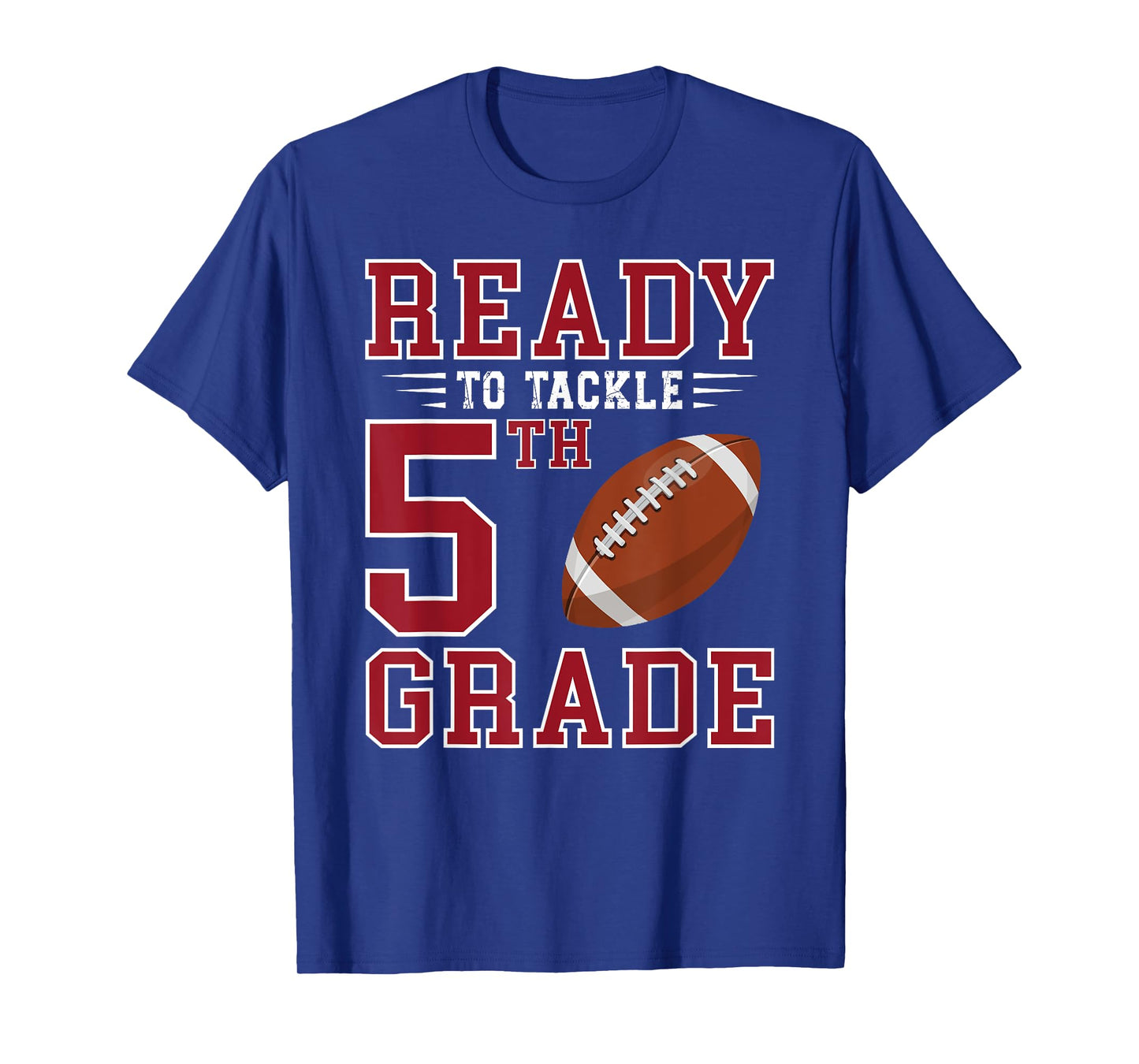 Ready to Tackle 5th Grade Back to School First Day of School T-Shirt