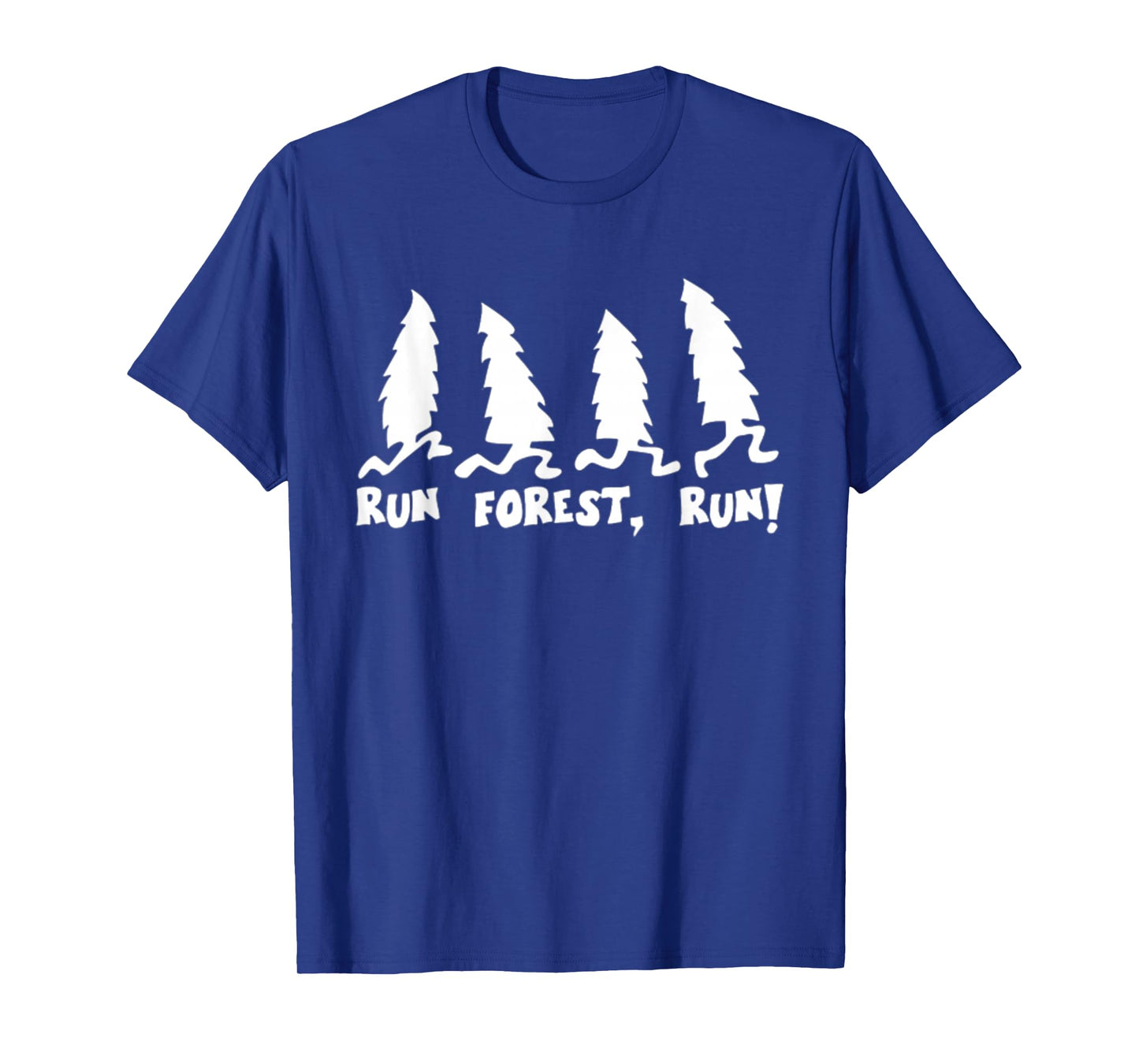 Run Forest Run Funny Hiking Tshirt I Love Nature Wanderlust T-Shirt