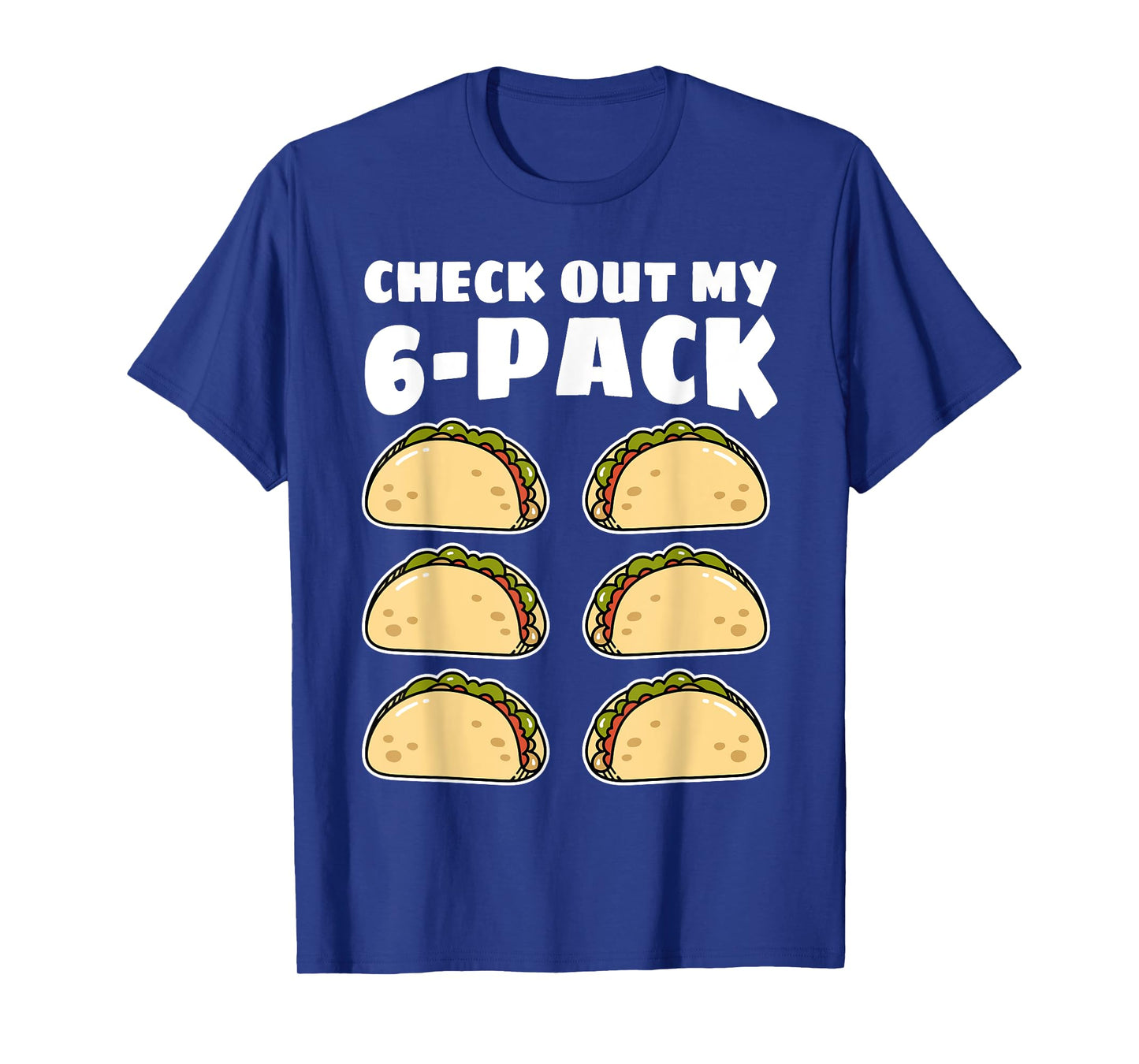 Funny Check Out My 6 Pack Taco Cinco de Mayo Boys Men T-Shirt