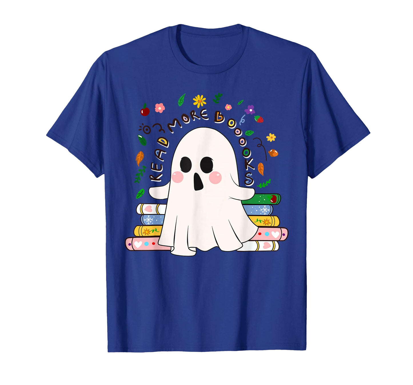 Read More Books Boo Spooky Bookworm Book Lovers Halloween T-Shirt