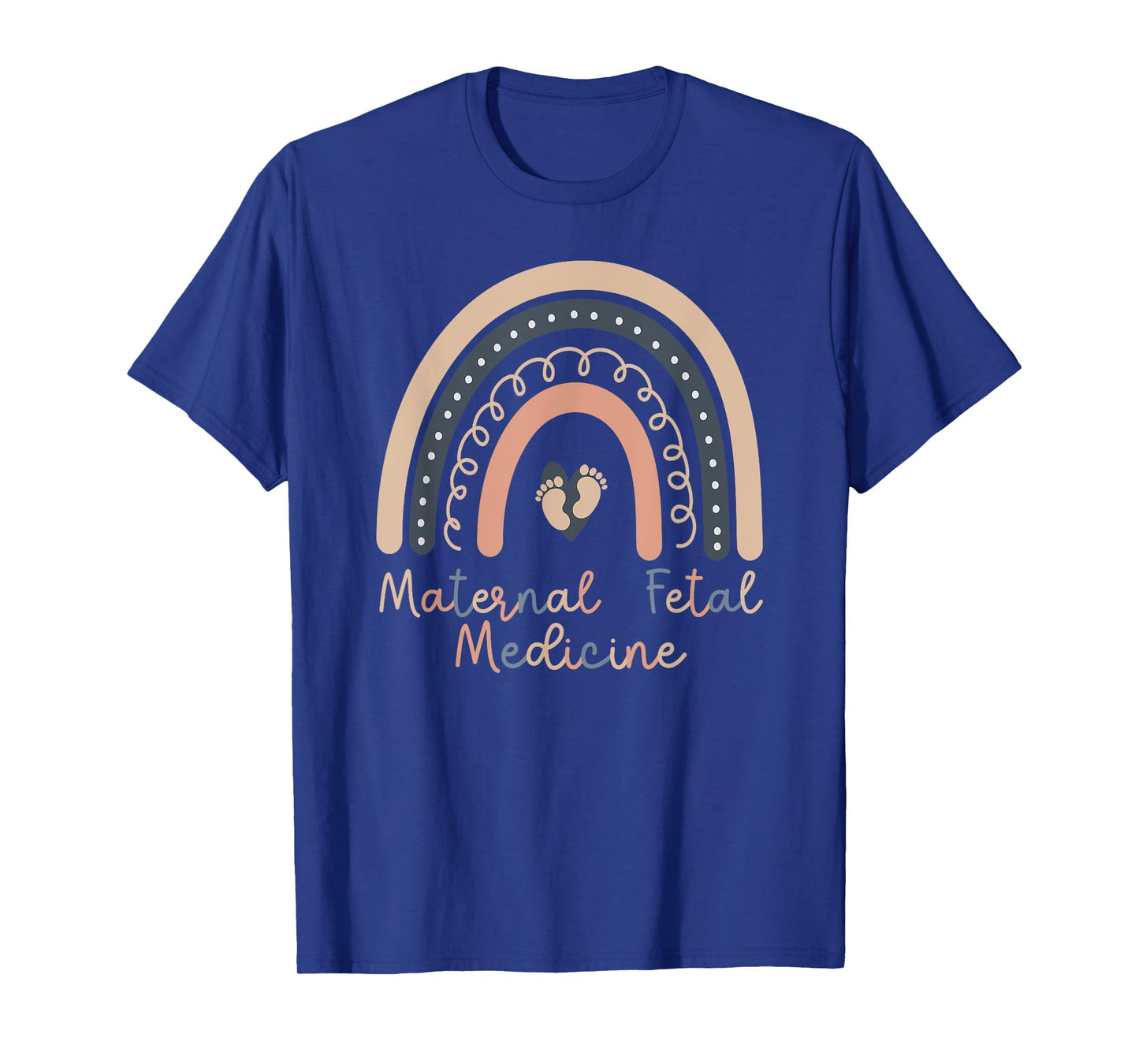 Maternal Fetal Medicine Rainbow MFM Nurse MFM Sonographer T-Shirt