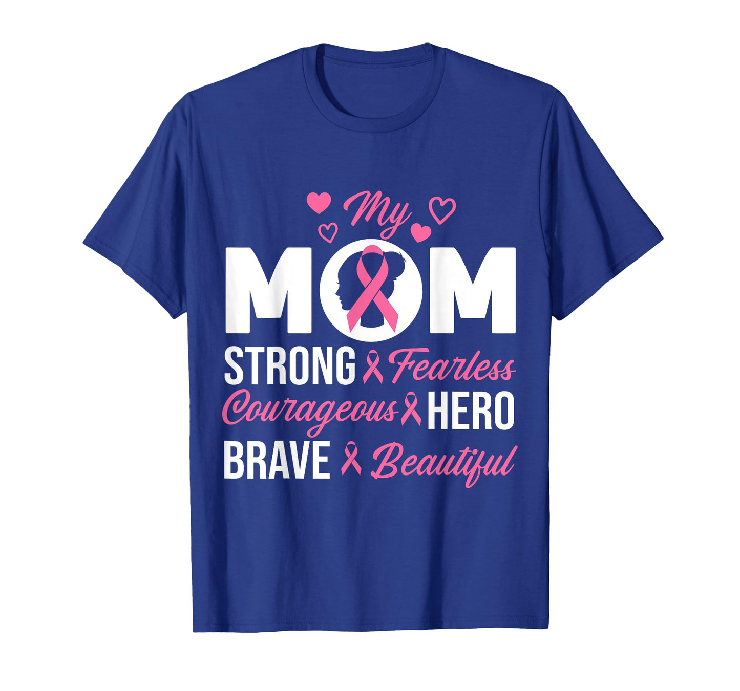 My Mom Pink Ribbon Warrior Inspirational Breast Cancer Gifts T-Shirt