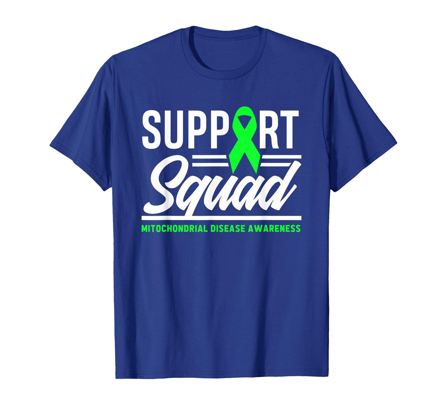 Support Squad Mitochondrial Disease Awareness T-Shirt