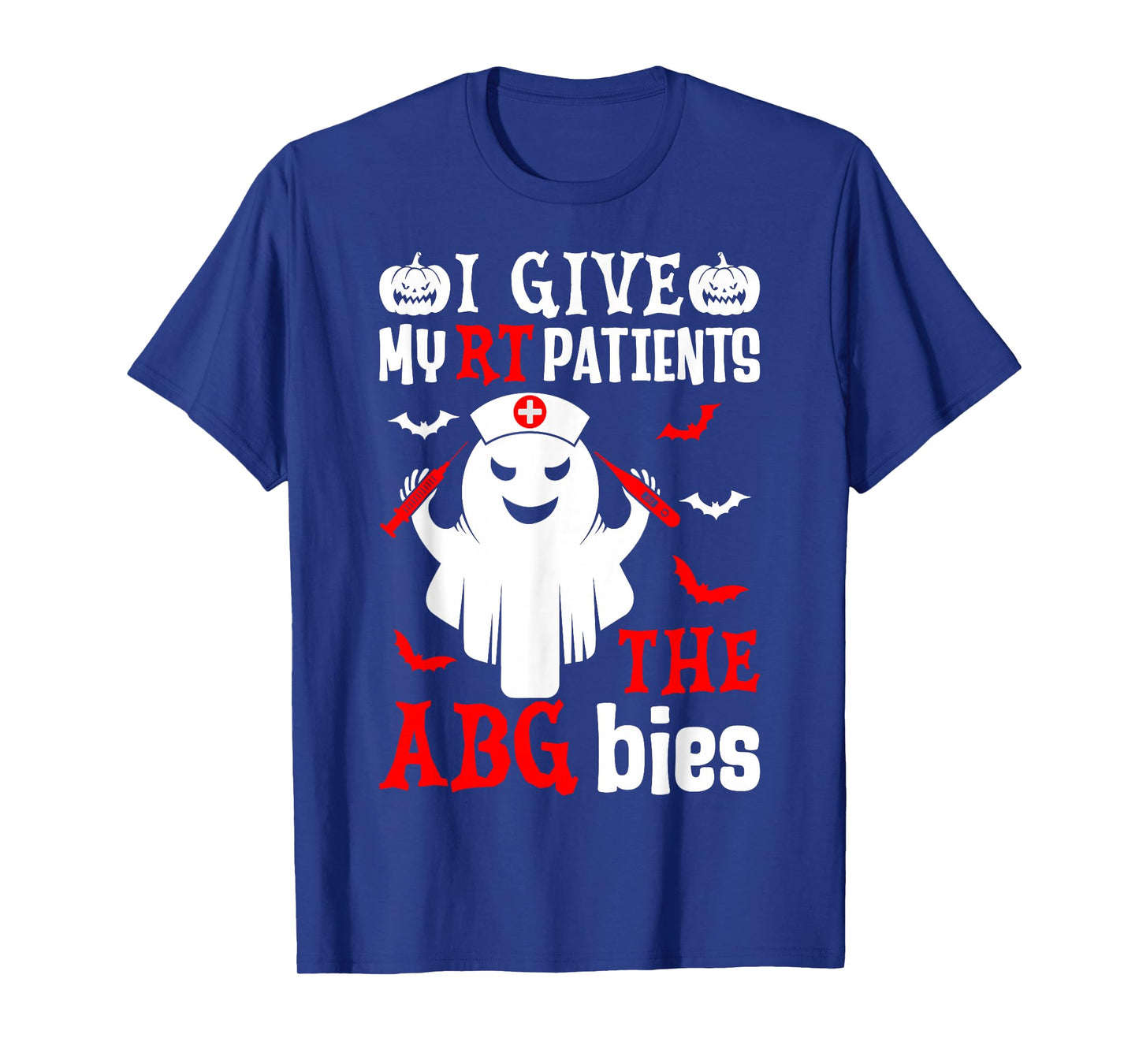 Ghost Respiratory Therapist I Give My Patients the Abgbies T-Shirt