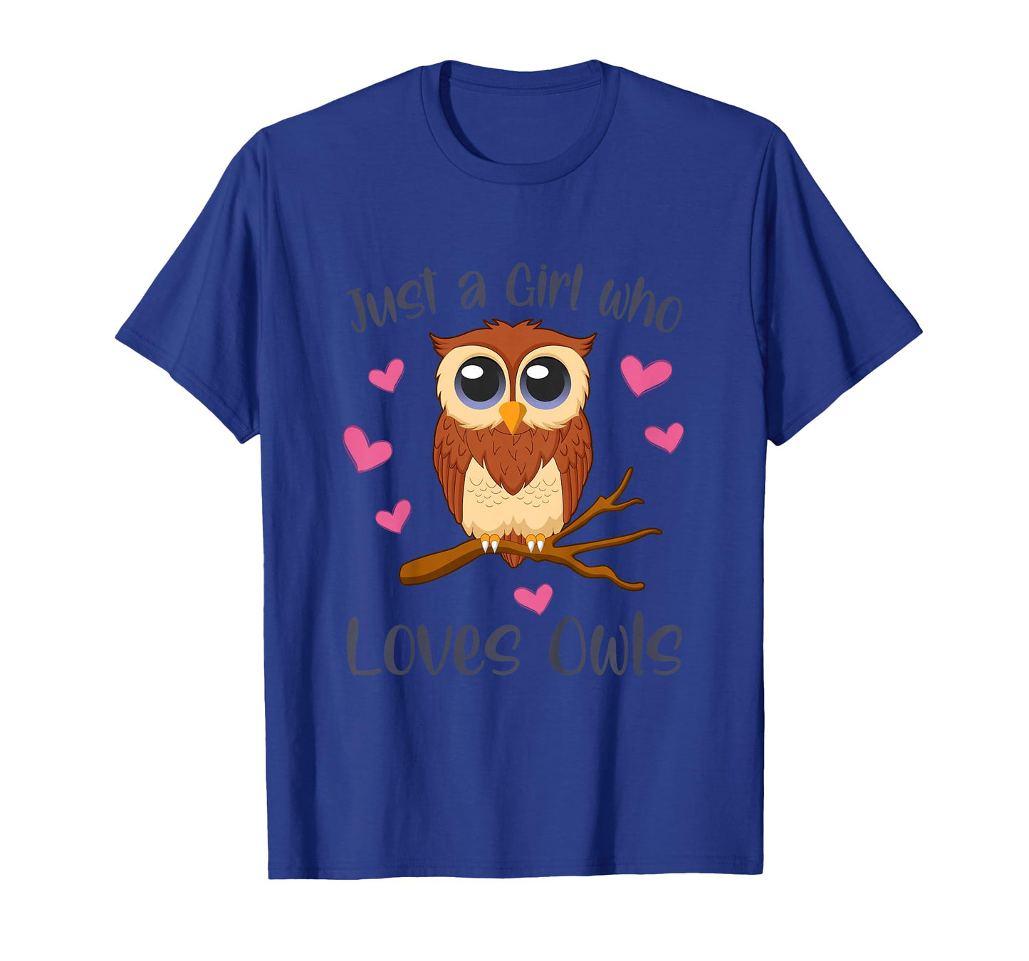 JUST A GIRL WHO LOVES OWLS Funny Owl Lover Toddler Girl Kids T-Shirt
