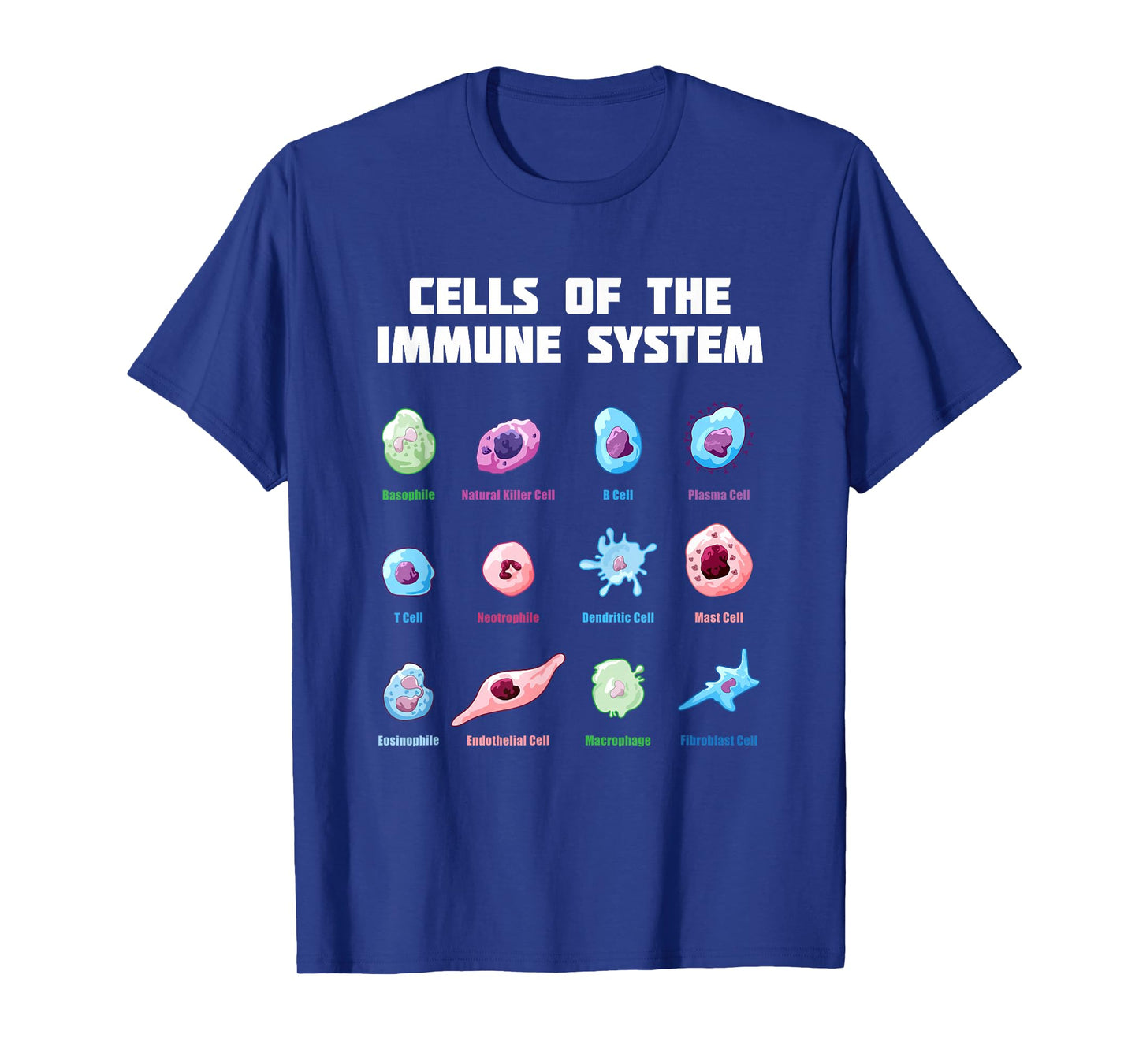 Cells Of The Immune System - Biology Molecular Biology T-Shirt