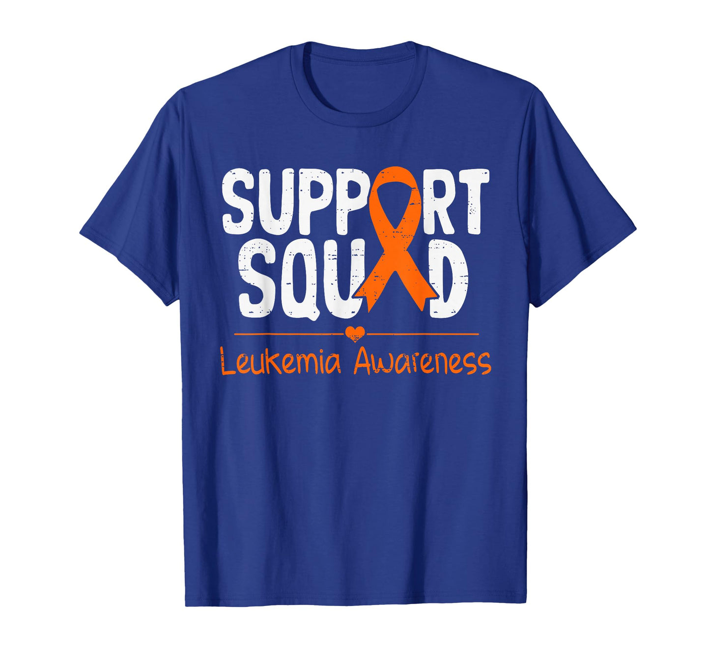 Support Leukemia Awareness Ribbon Orange Men Women Kids T-Shirt