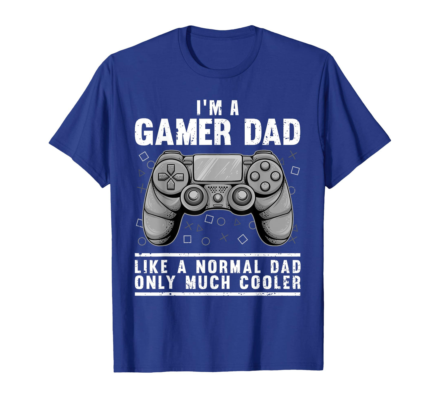 Funny Gamer Dad Design For Men Husband Gaming Father's Day T-Shirt