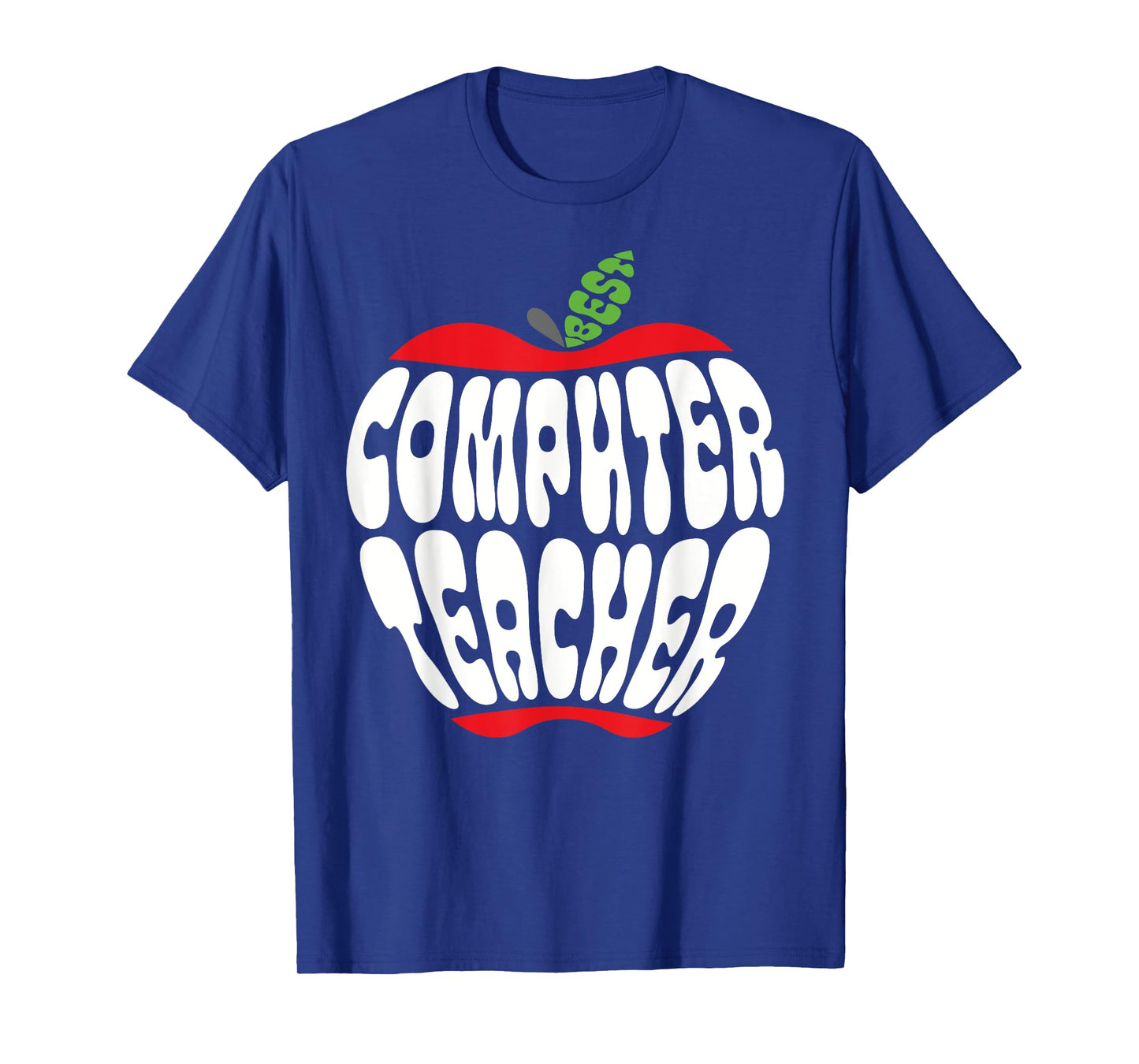 Computer Teacher Science IT Tech Technology Back To School T-Shirt