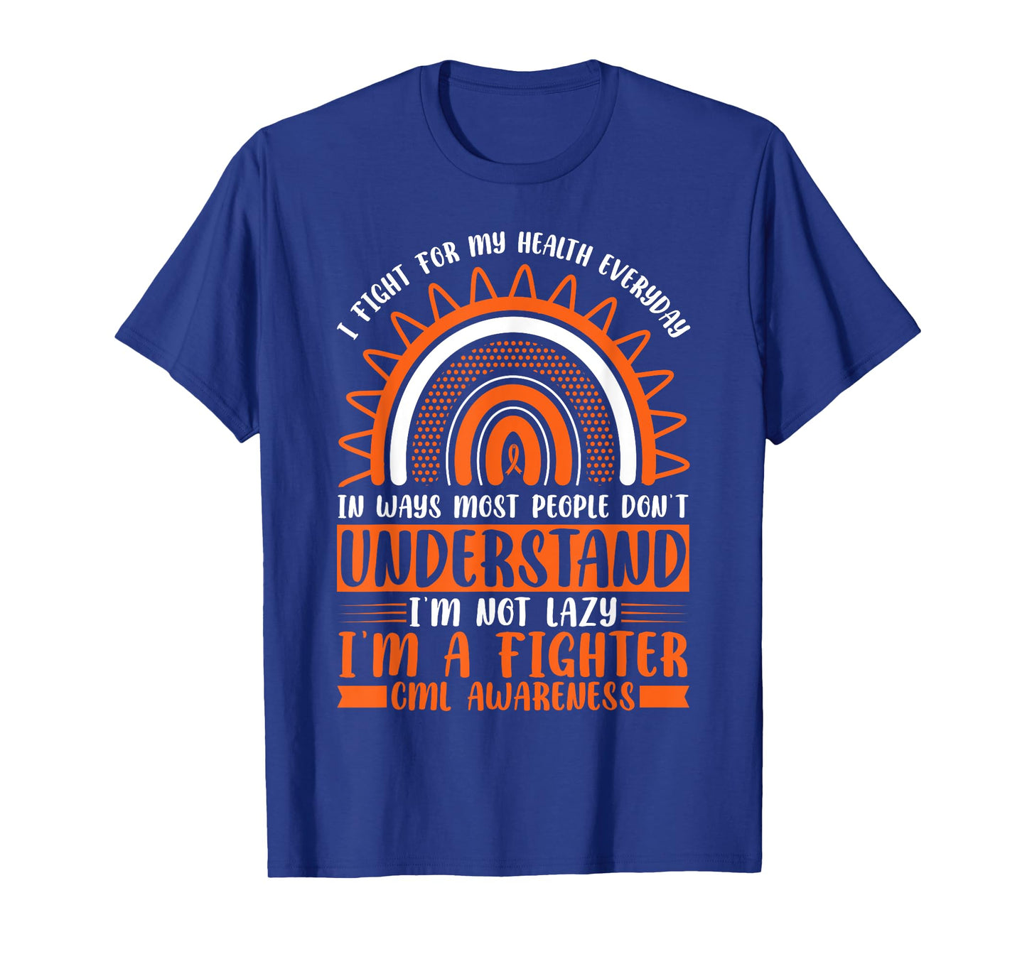 CML Warrior I'm Fine Chronic Myeloid Leukemia Awareness T-Shirt
