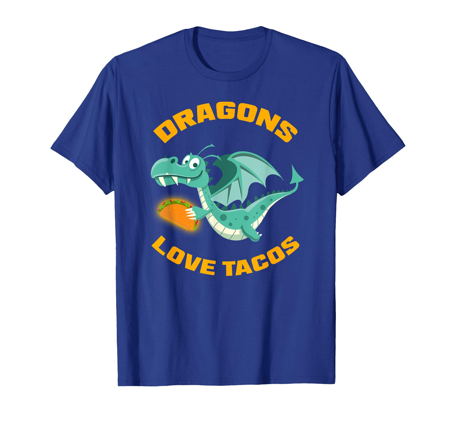 Dragons Love Tacos Funny Taco T-Shirt