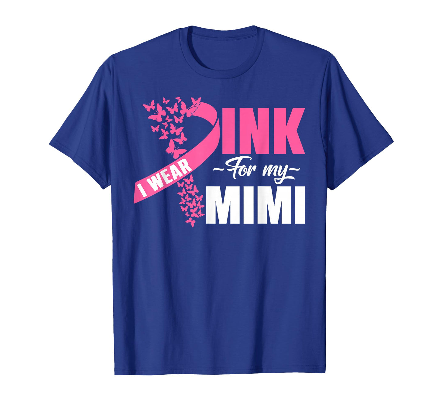 I Wear Pink for My Mimi Breast Cancer Awareness Month T-Shirt