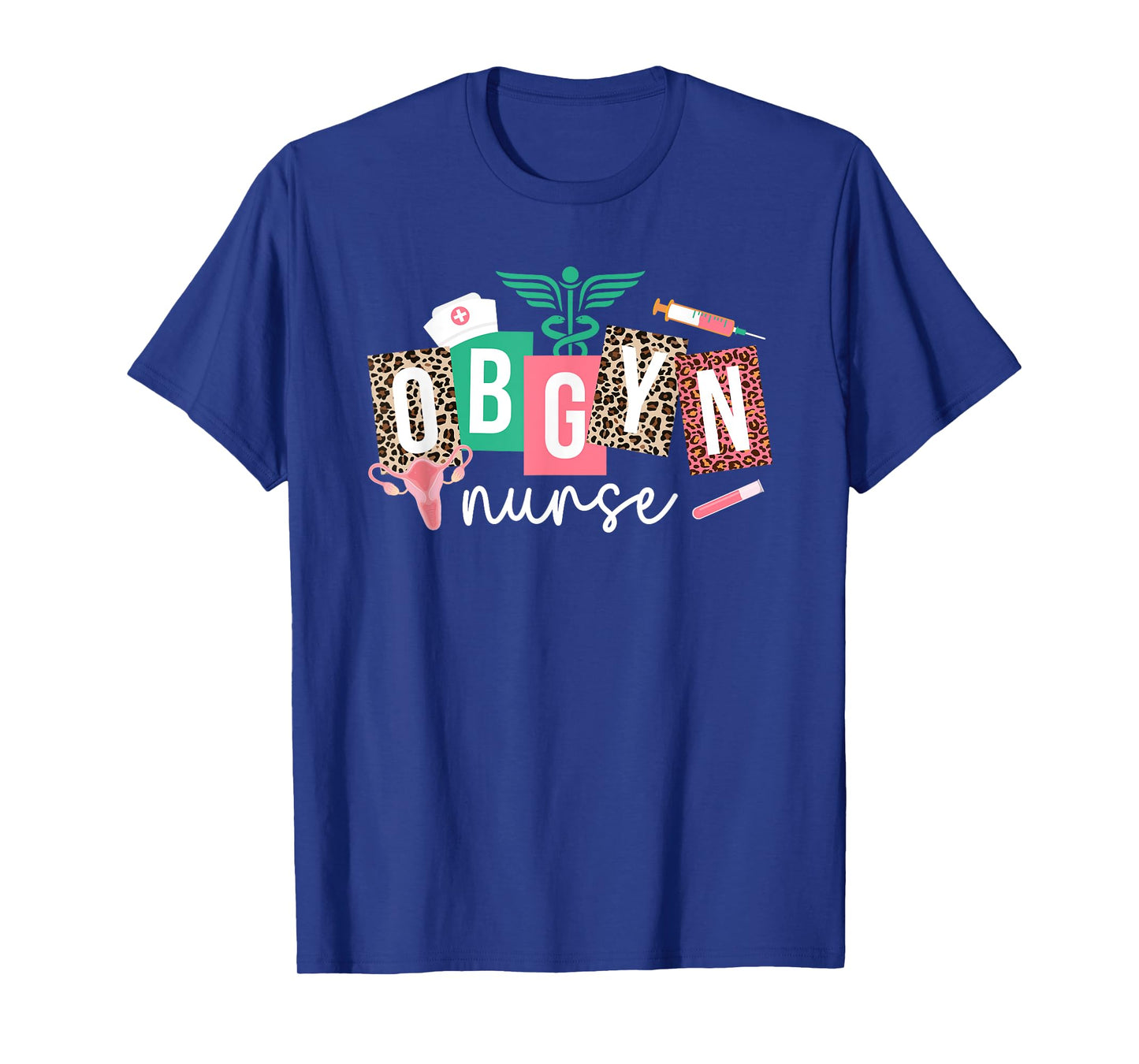 OBGYN Nurse Leopard OB-GYN Nurse OBGYN Nursing OB/GYN Nurse T-Shirt
