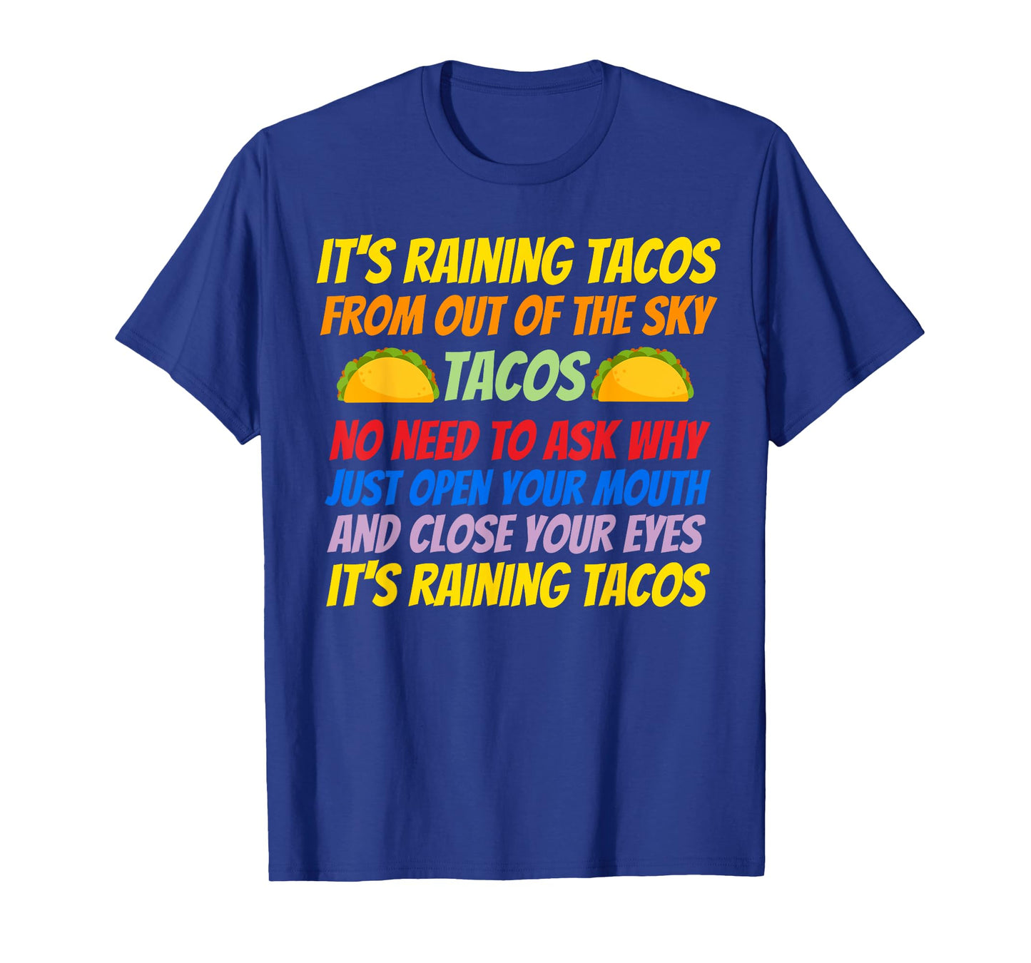 Fun kids it's raining tacos T-Shirt