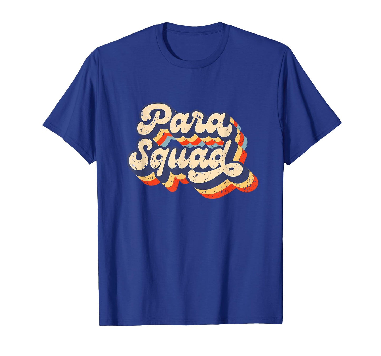 Para Squad Teacher Paraprofessional Life Para pro Retro T-Shirt for Men Women Girls Kids