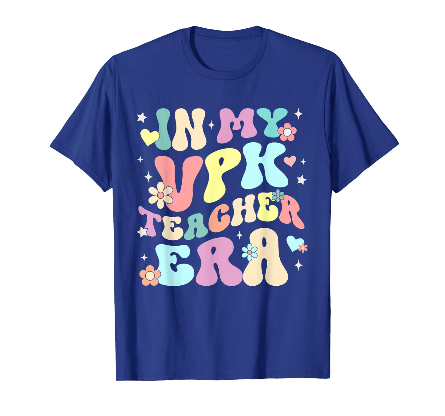 In My VPK Teacher Era Voluntary Prekindergarten Pre-K School T-Shirt for Men Women