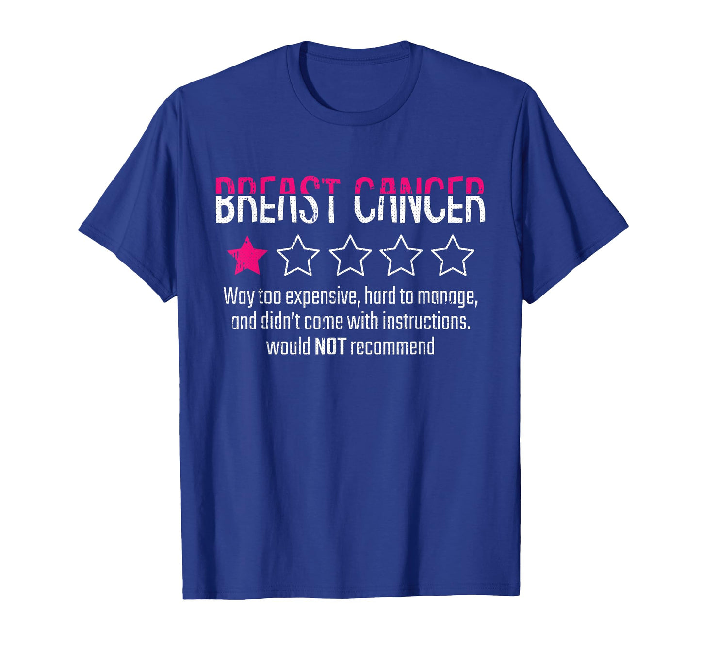 1 Star Rating Breast Cancer Awareness Funny Fighter T-Shirt