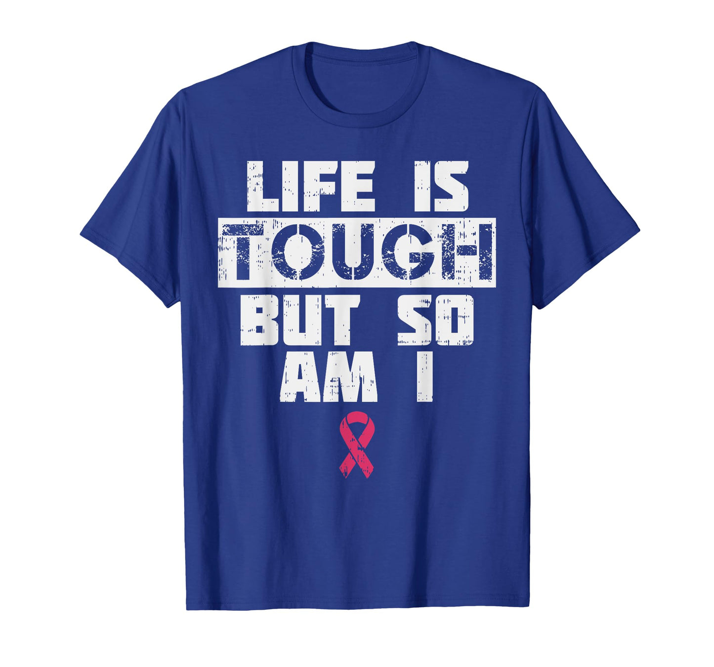 Life Is Tough But So Am I Shirt Breast Cancer Support Gift T-Shirt