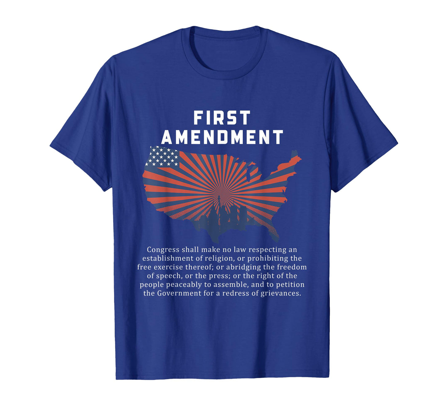 1St First Amendment U.S. Constitution Patriot US History T-Shirt