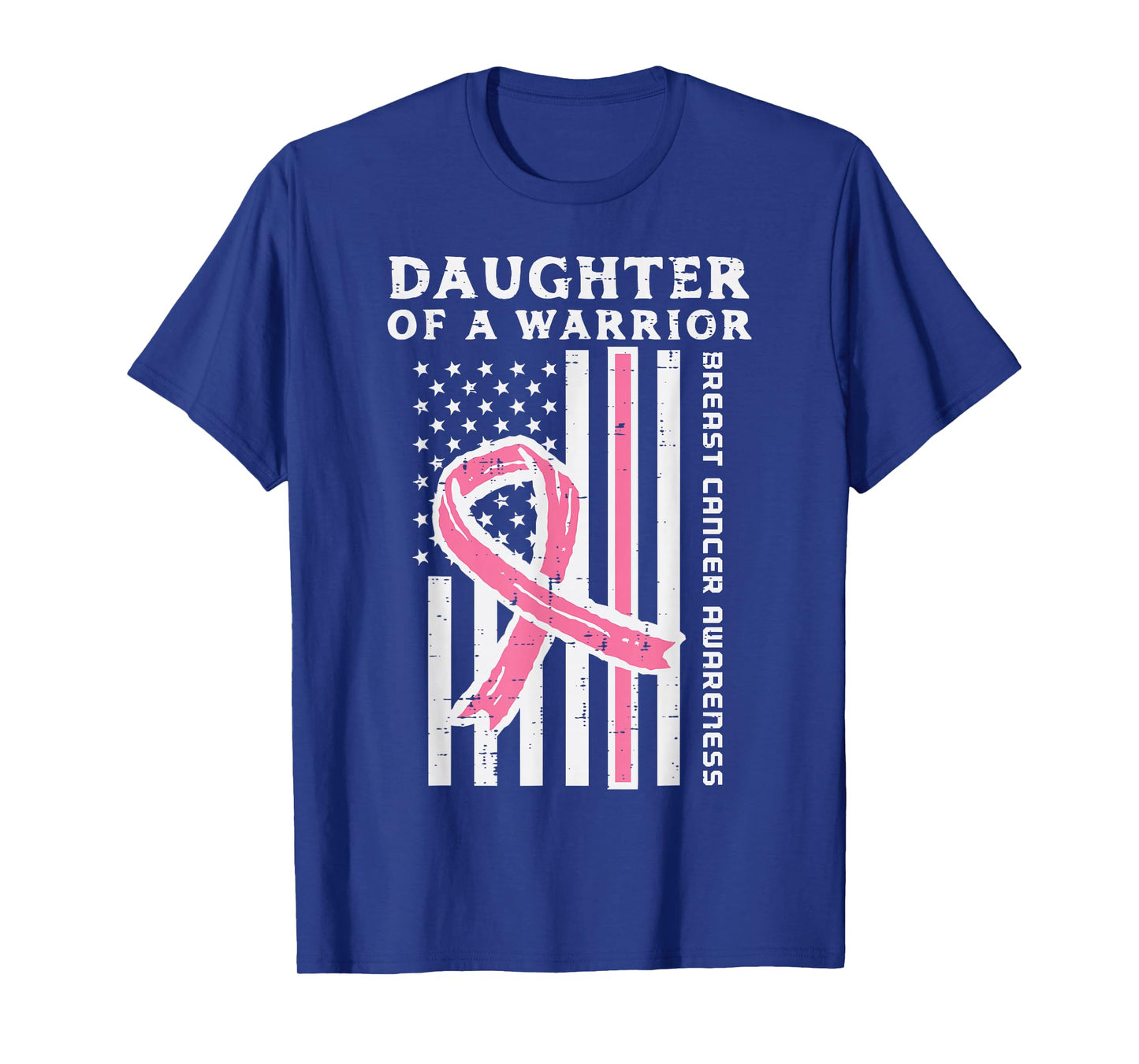 Daughter Of A Warrior Pink American Breast Cancer Awareness T-Shirt